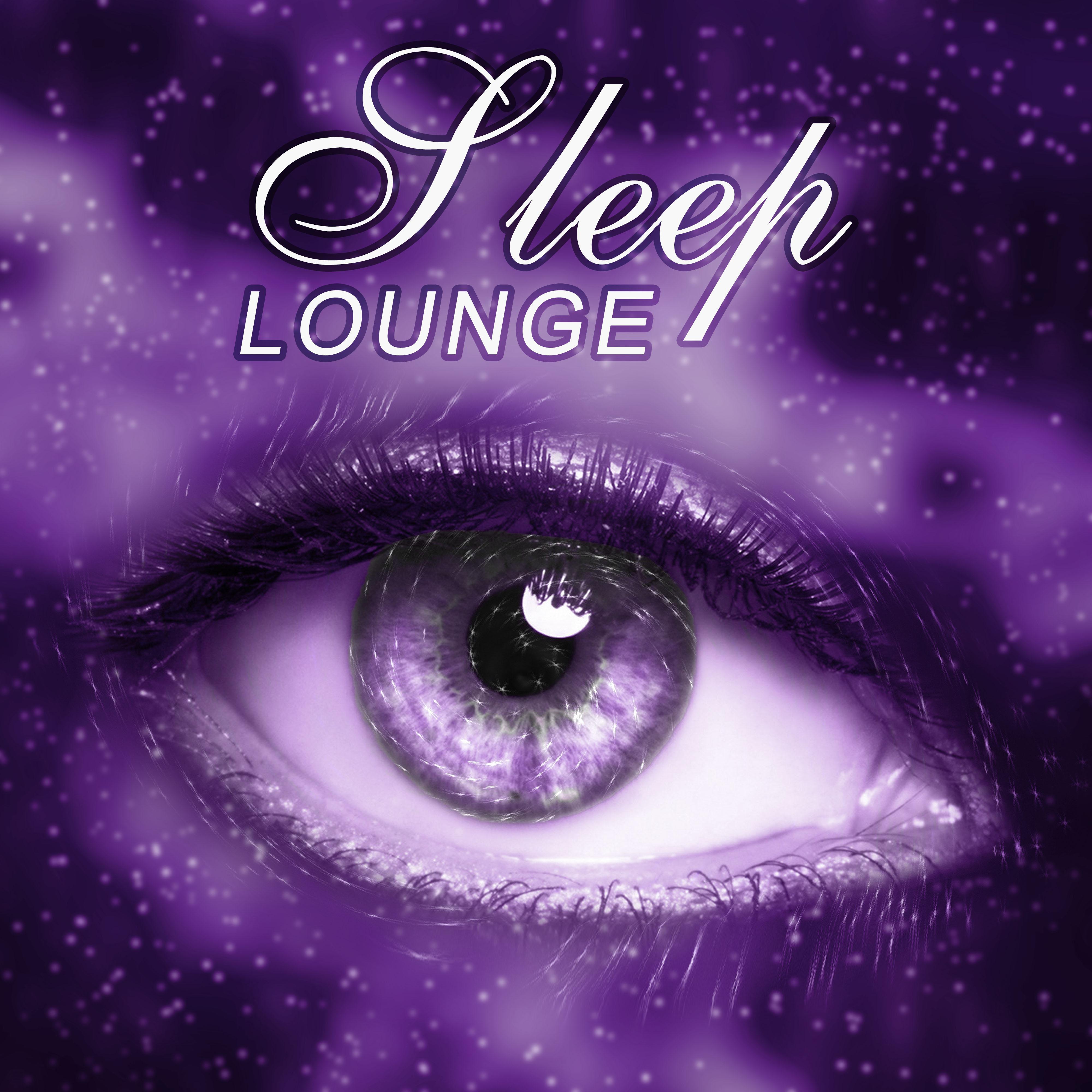 Sleep Lounge  Deep Sleep Relaxation, Pure Sounds of Nature, Sleep Ambience