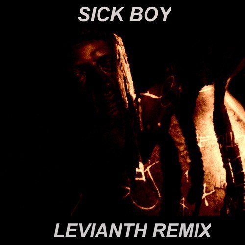 Sick Boy (Levianth Remix)