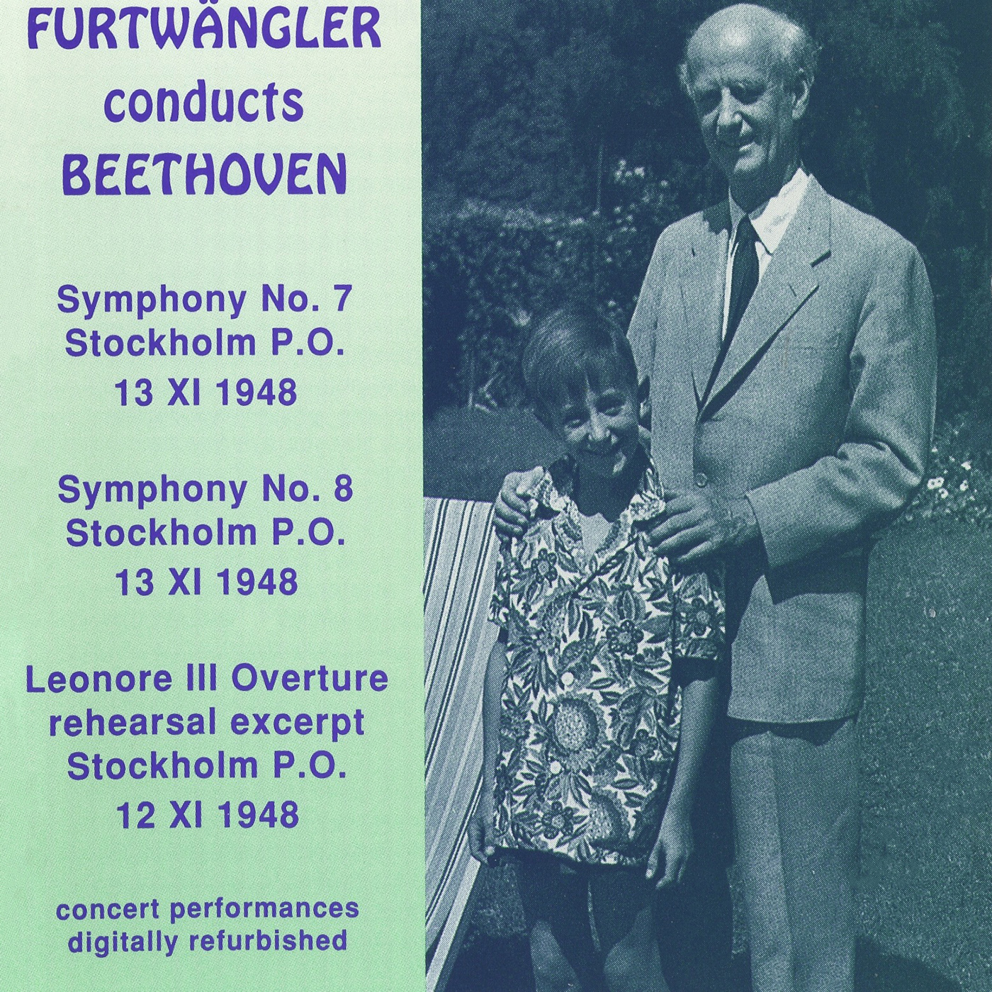 BEETHOVEN, L. van: Symphonies Nos. 7 and 8 (Stockholm Philharmonic, Furtwangler) (1948)