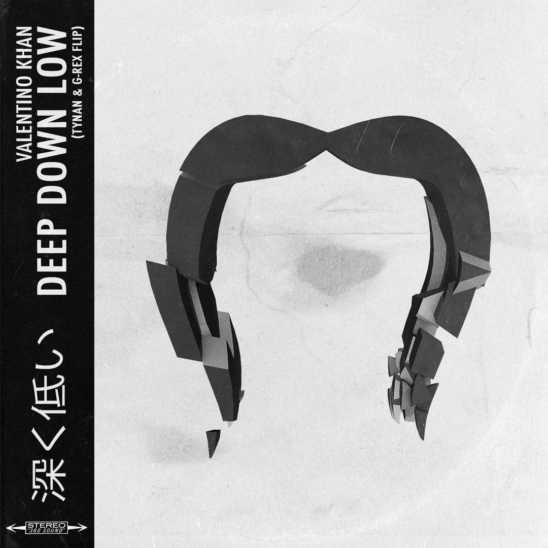 Deep Down Low (TYNAN & G-REX Flip)