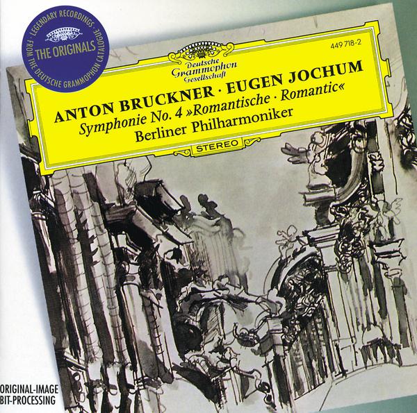 Bruckner: Symphony No.4 "Romantic" / Sibelius: Night Ride and Sunrise