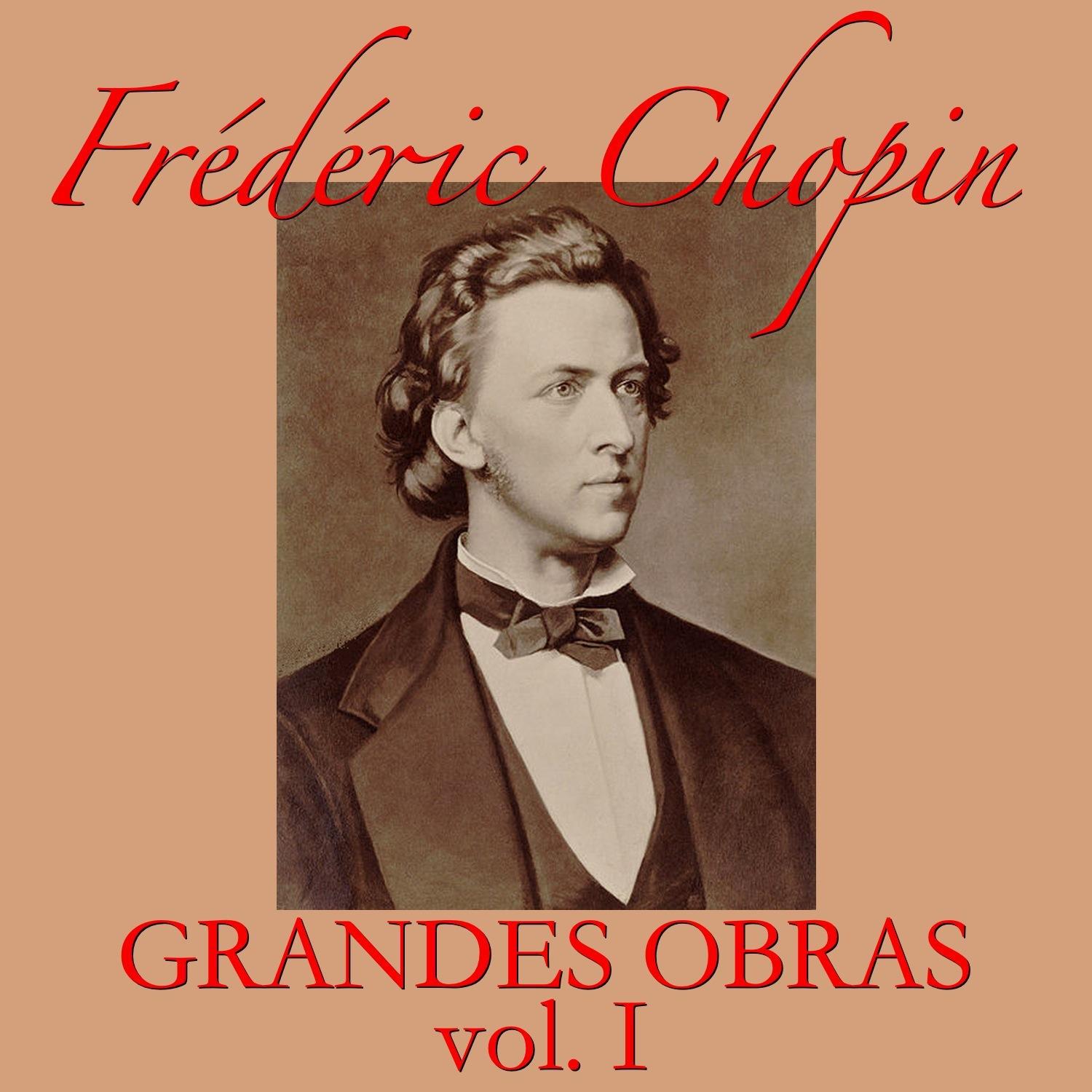 Fre de ric Chopin Grandes Obras Vol. I