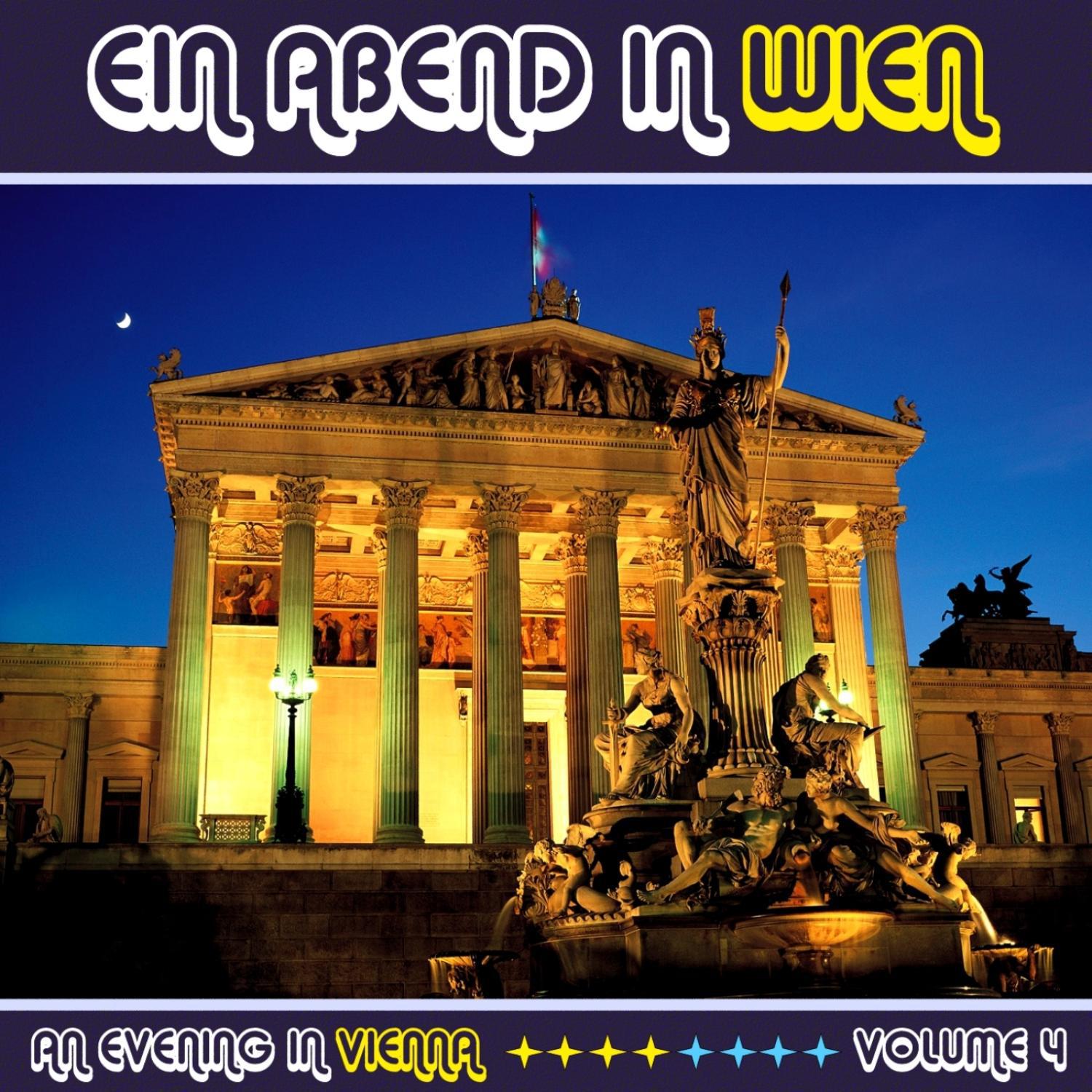 Ein Abend In Wien (An Evening in Vienna) Volume 4