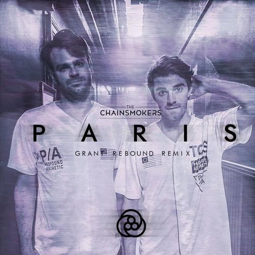 Paris (Grant Rebound Remix)