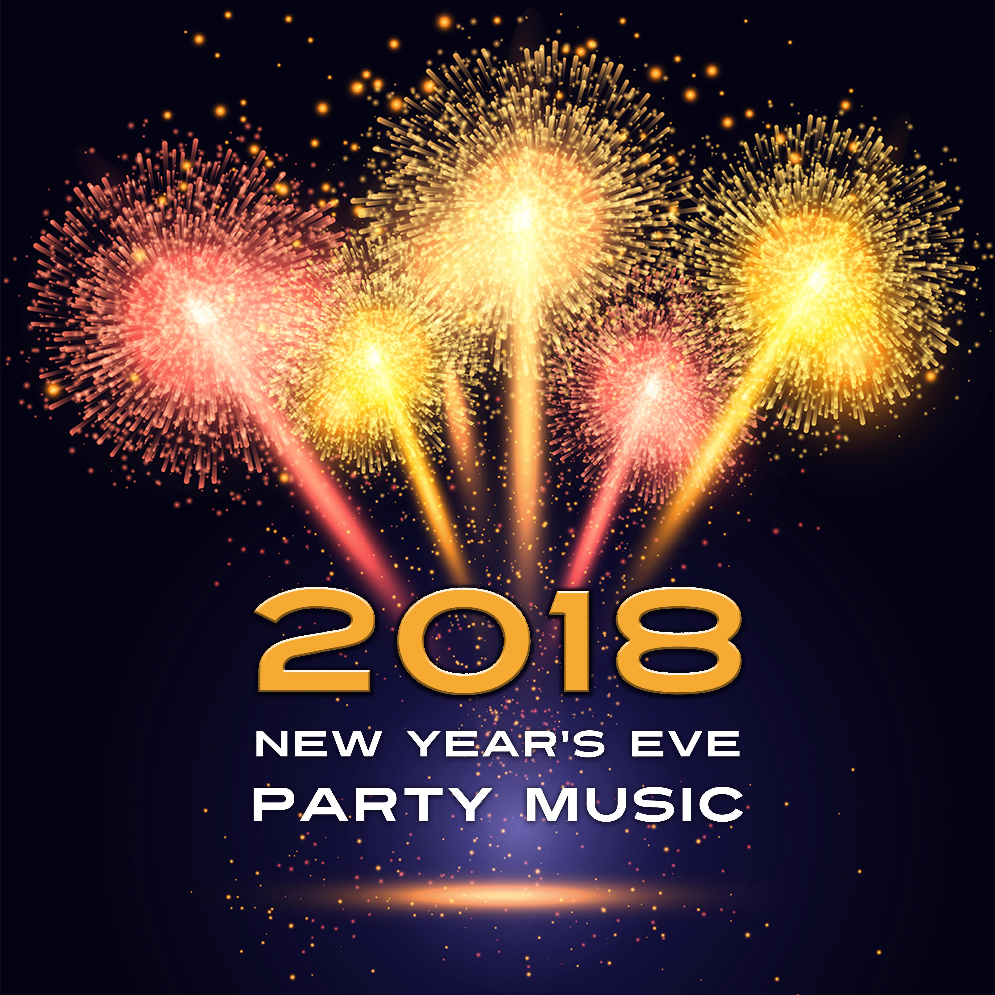 2018 New Year's Eve Party Music