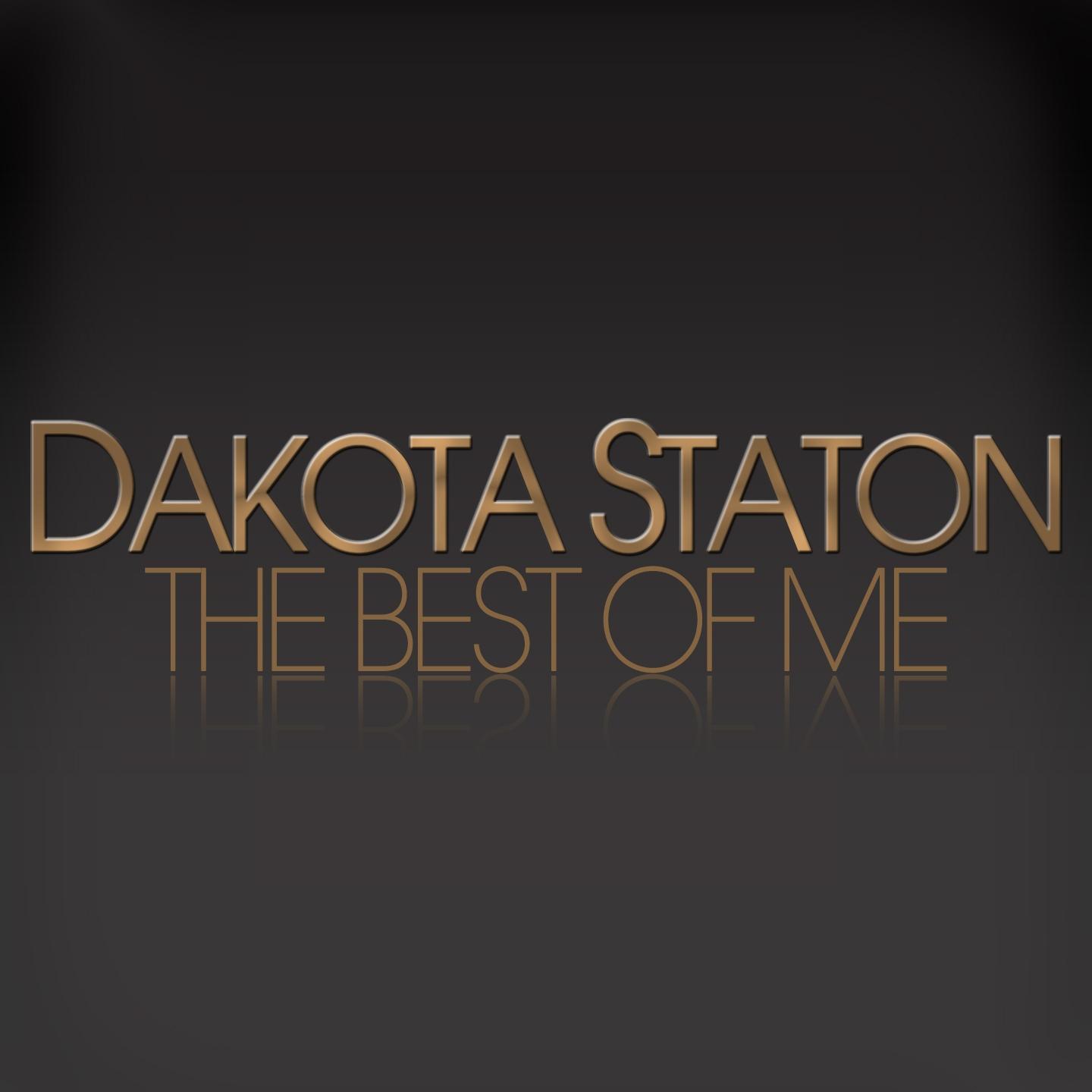 Dakota Staton - The Best of Me