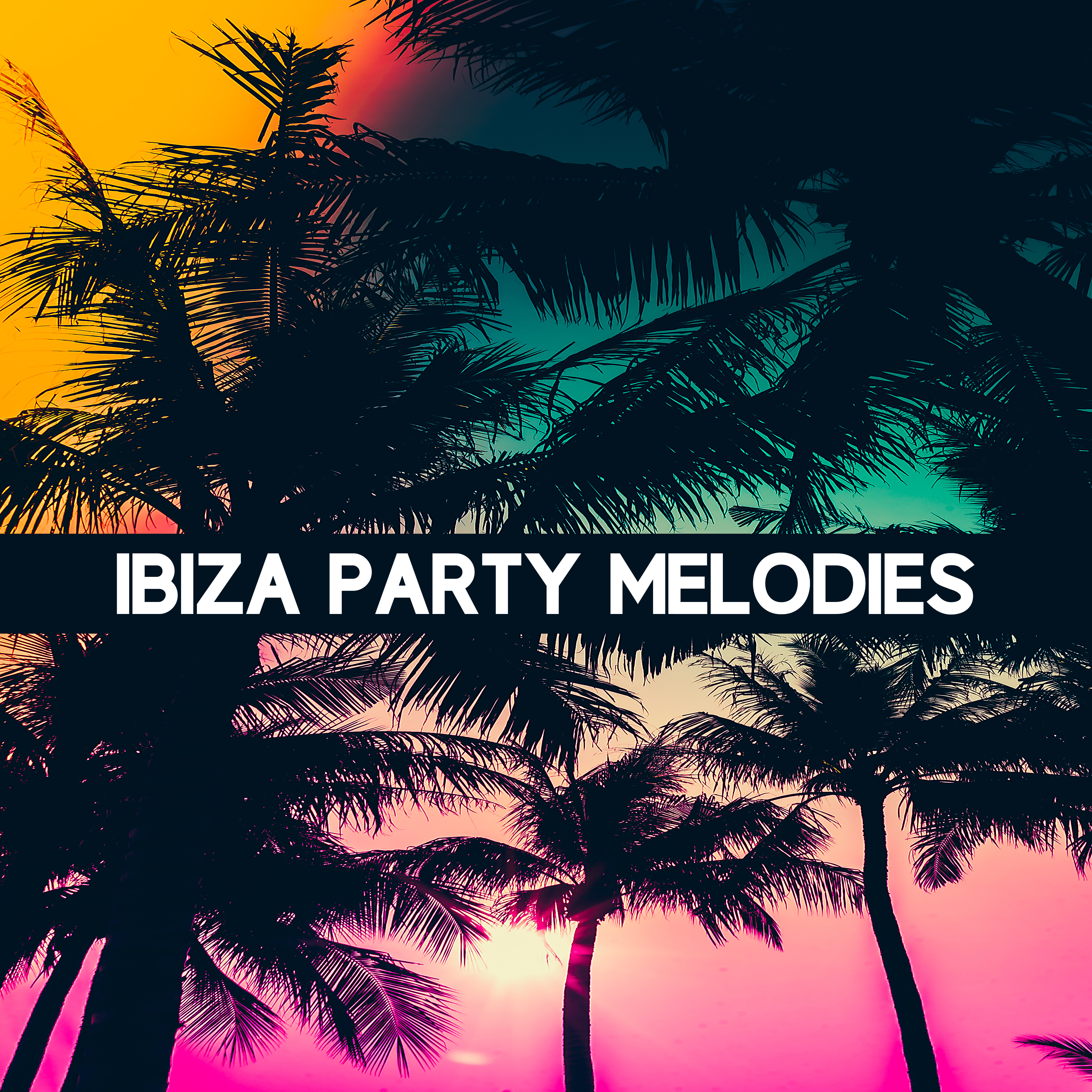 Ibiza Party Melodies