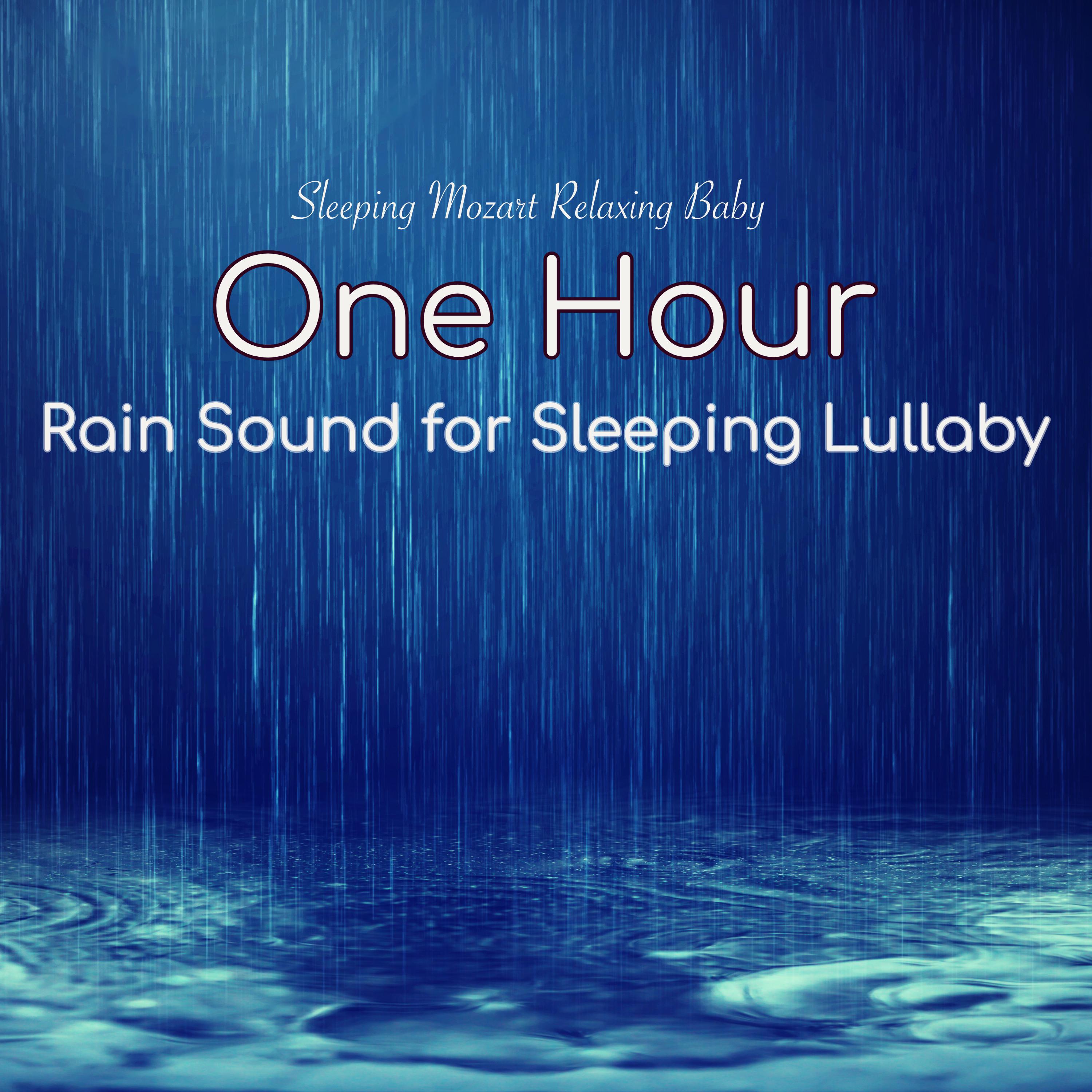 One Hour Rain Sound for Sleeping Lullaby - 1 Hour Slow Healing Non Stop Music for Sleeping