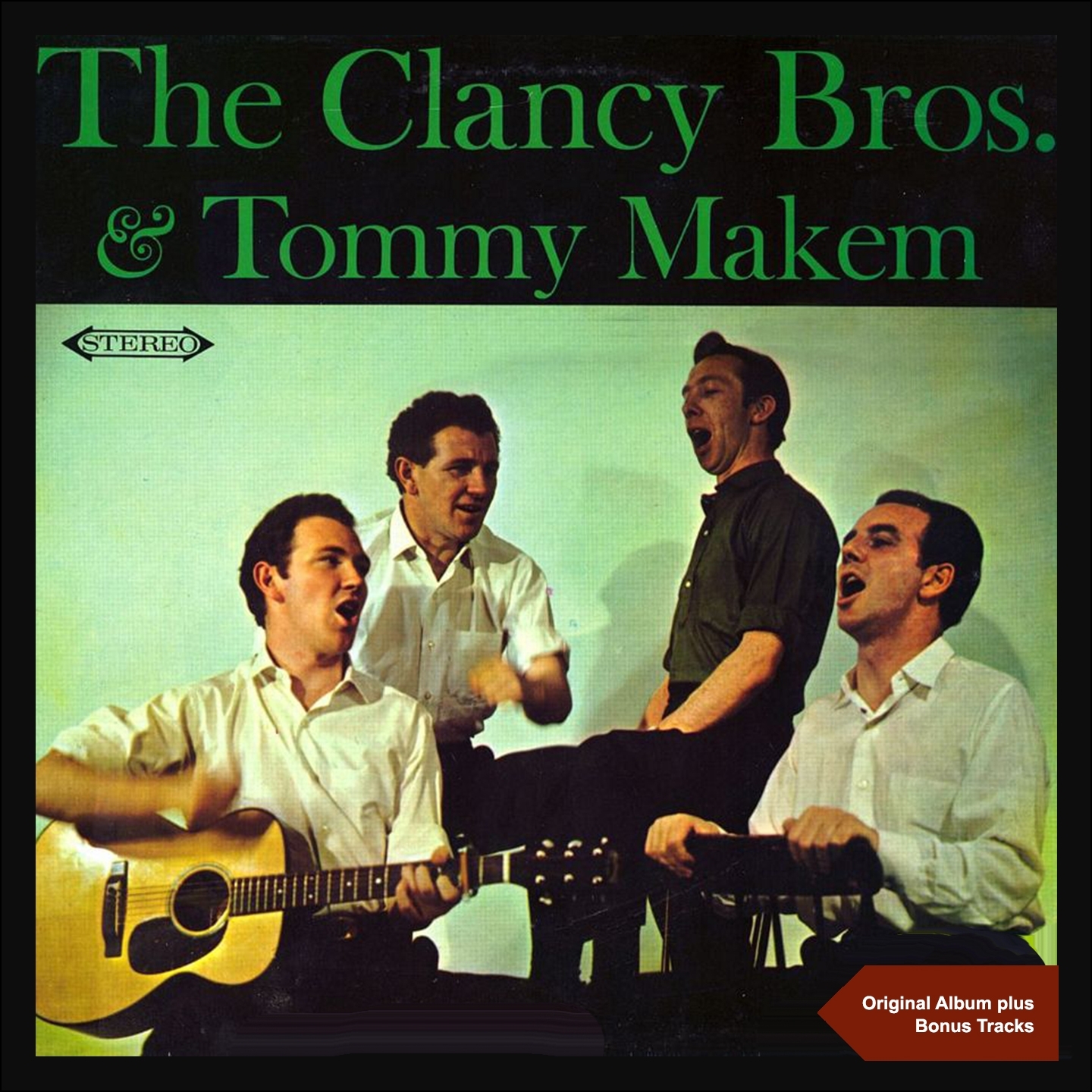 The Clancy Brothers and Tommy Makem (Original Album)