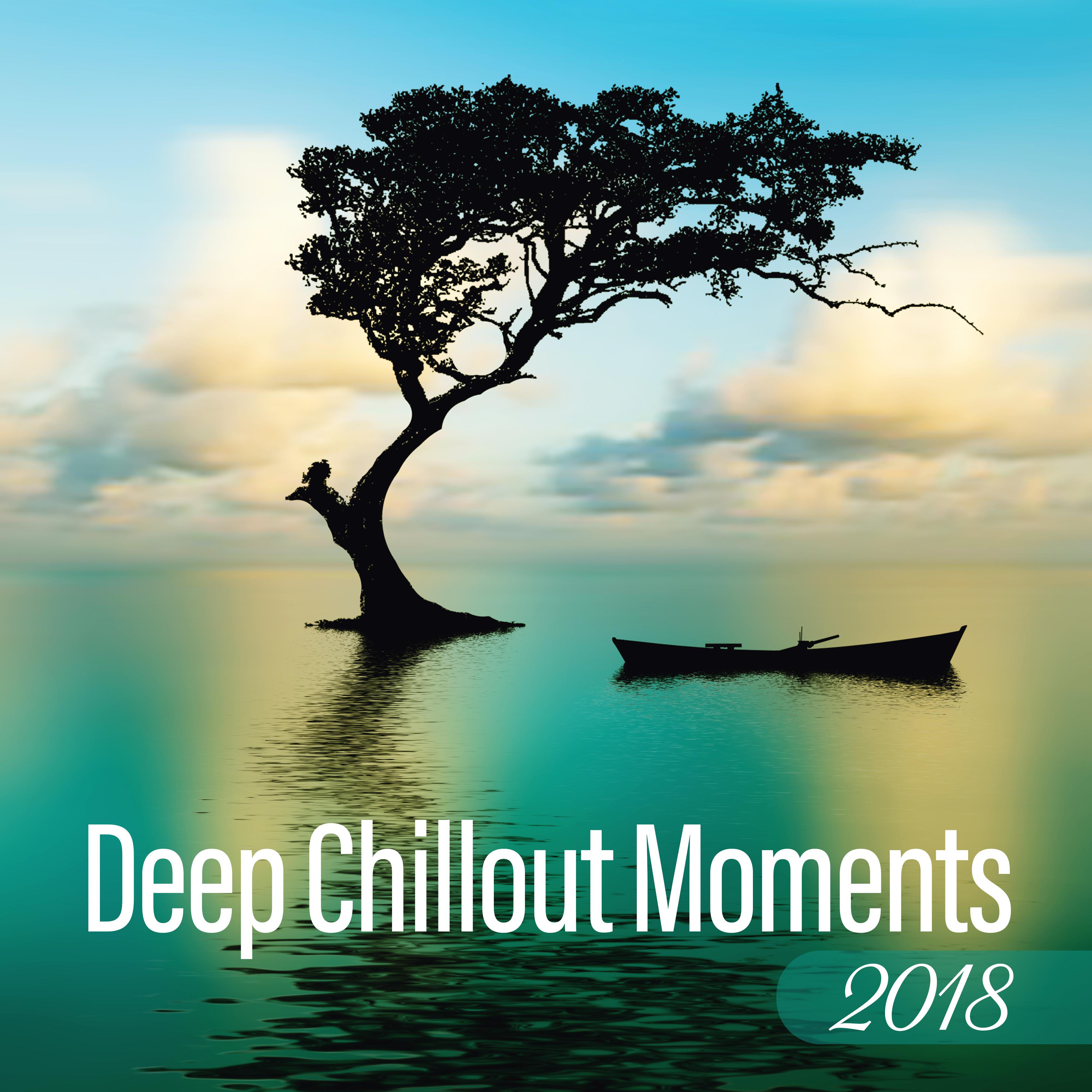 Deep Chillout Moments 2018