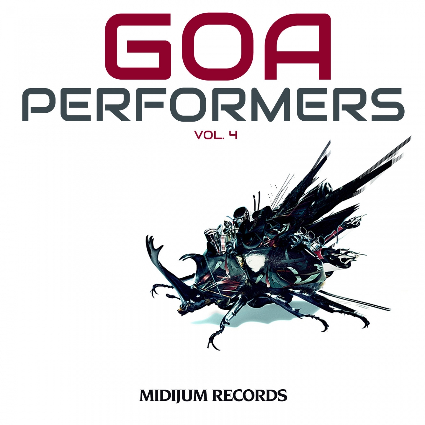 Goa Performers, Vol. 4 (Best of Goa & Psytrance, Hard Dance 2014, Top Progressive Electronic Music)