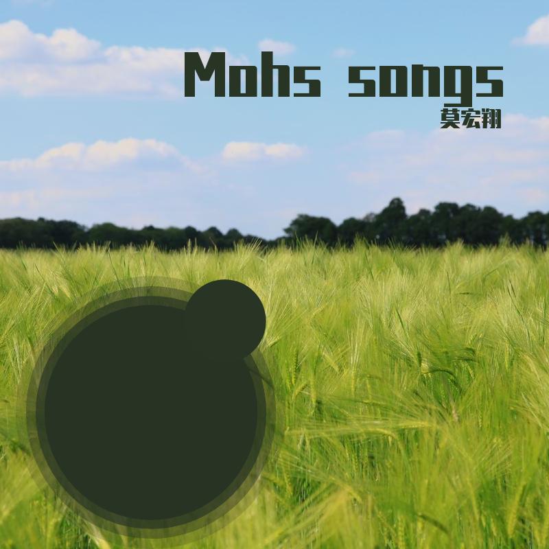 Mohs songs