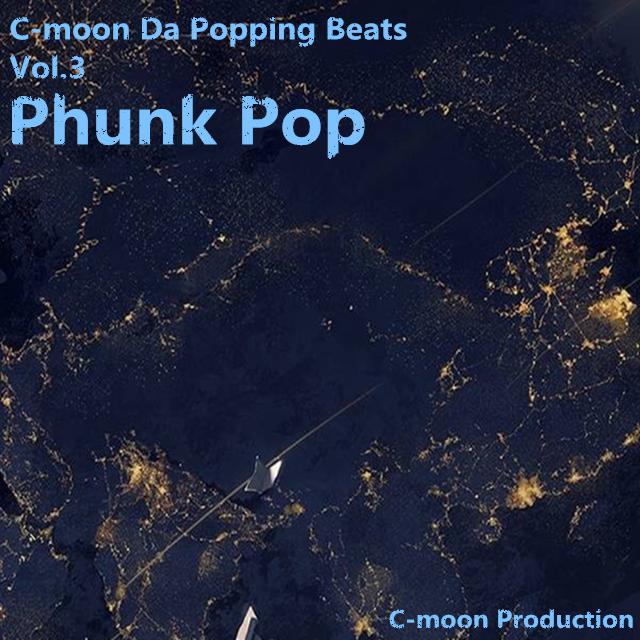 C-moon Da Popping Beats Vol.3 Phunk Pop