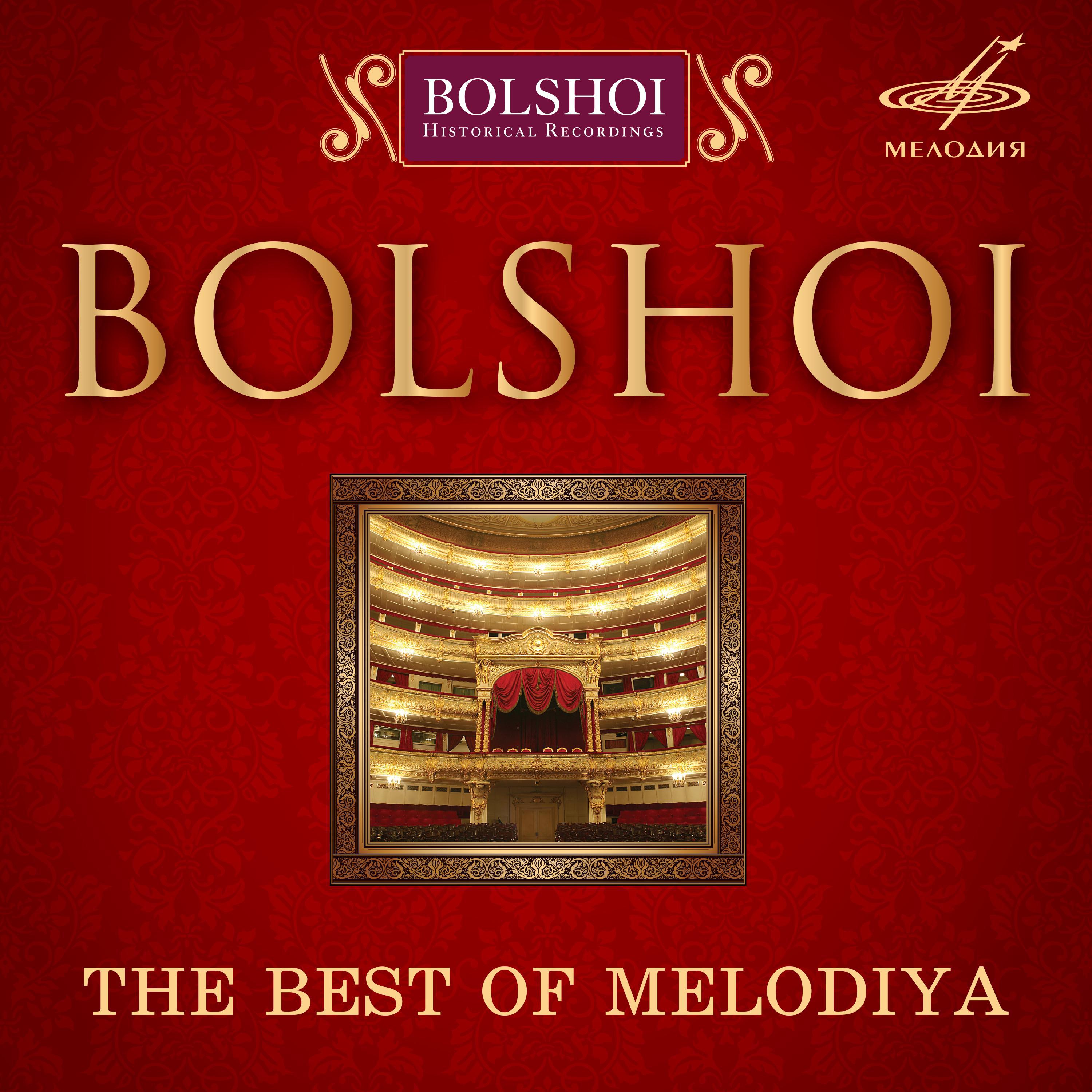Bolshoi. The Best of Melodiya