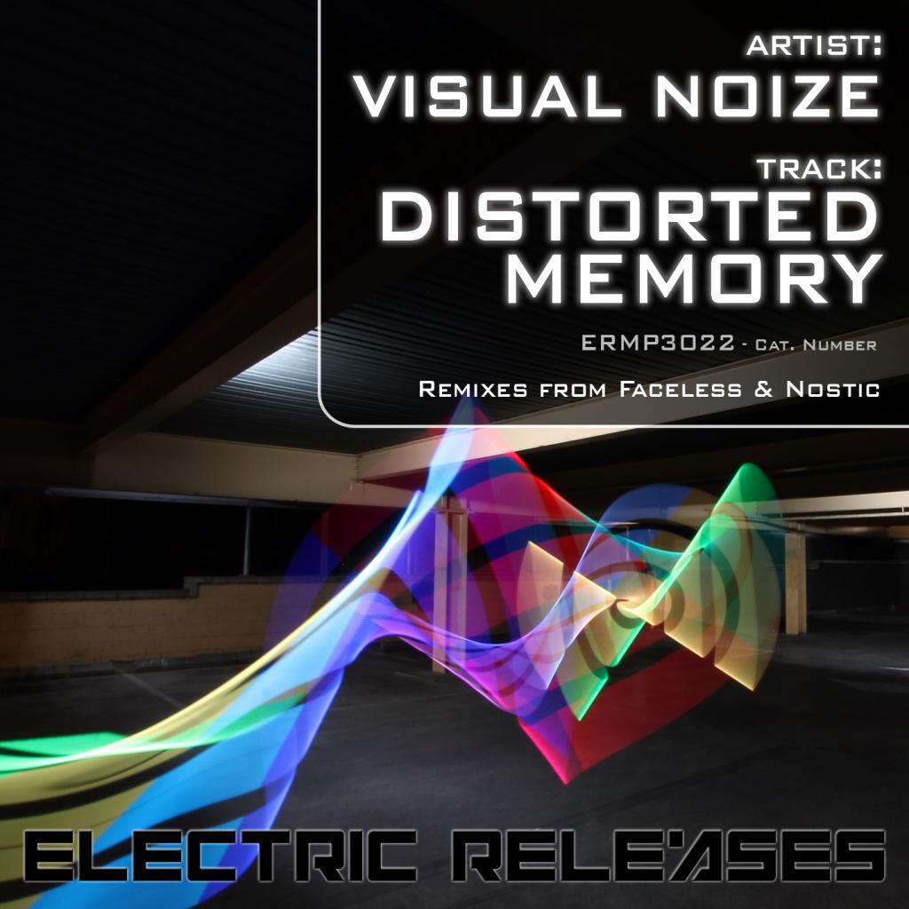 Distorted Memory (Faceless Insane Remix) (Faceless Insane Remix)