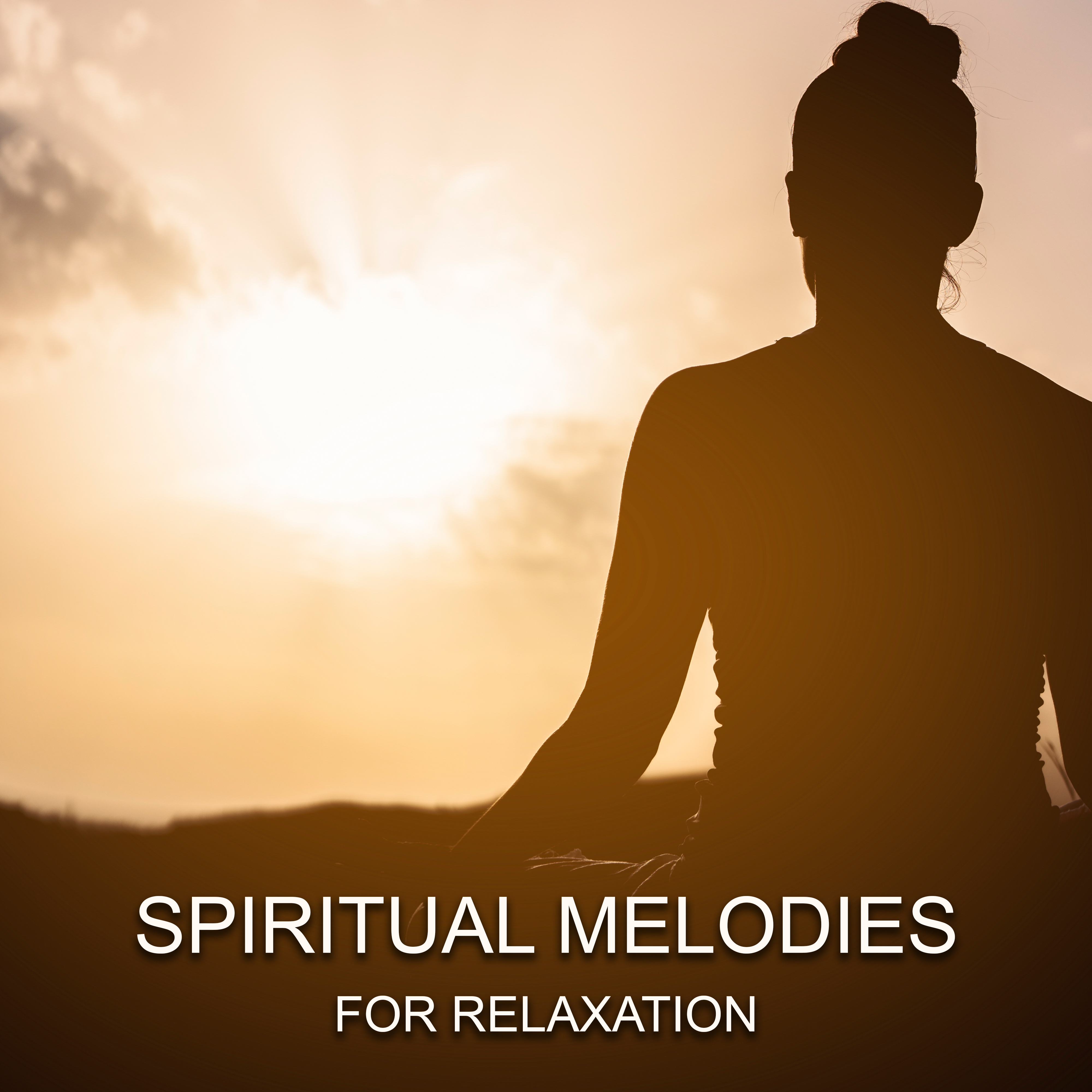 Spiritual Melodies for Relaxation