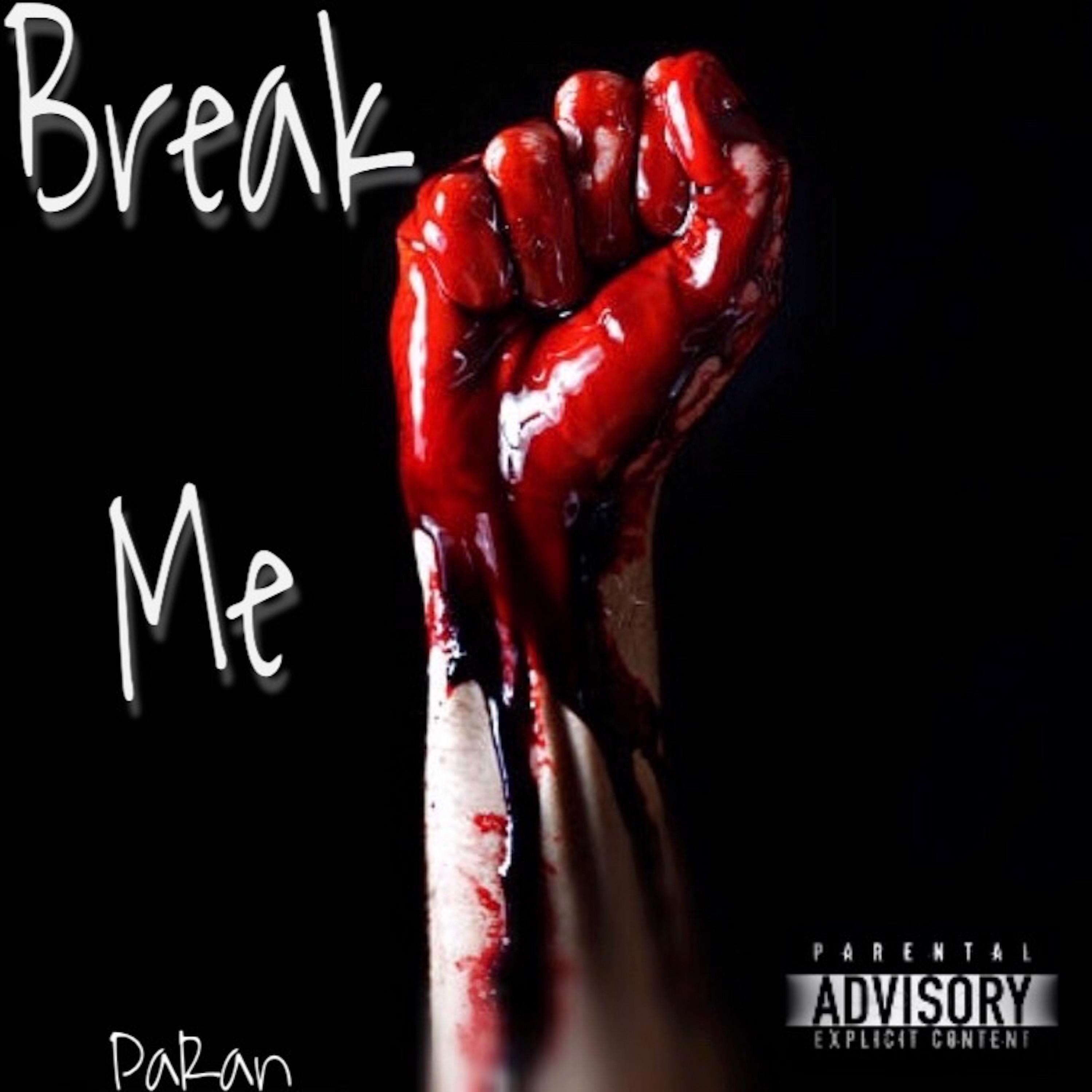 Break Me