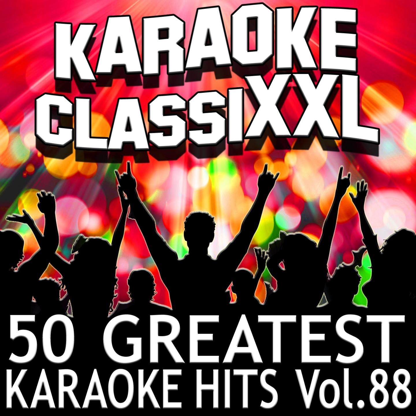 50 Greatest Karaoke Hits, Vol. 88 (Karaoke Version)