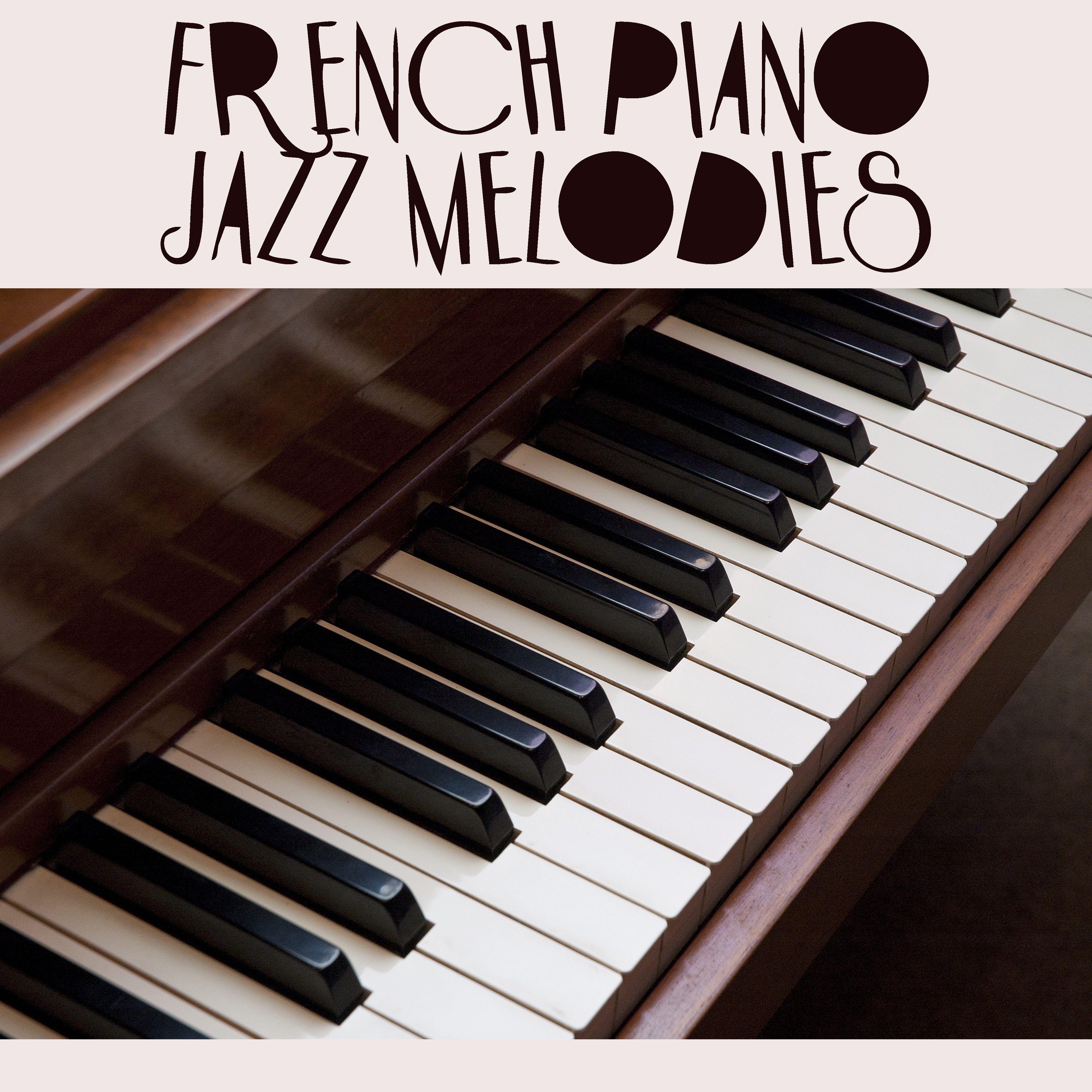 French Piano Jazz Melodies