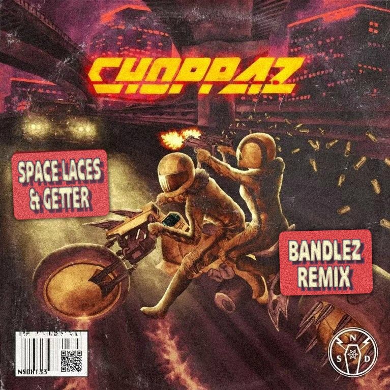 Choppaz (Bandlez Remix)