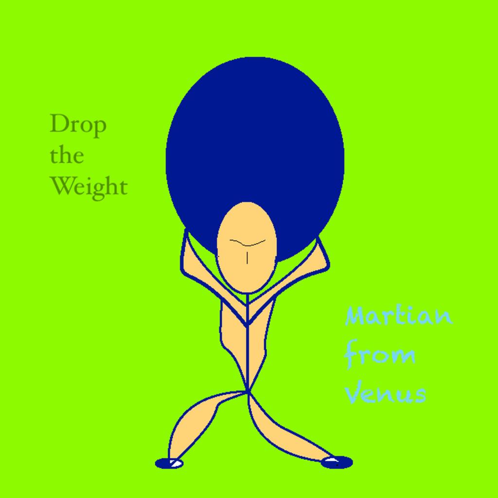 Drop the Weight