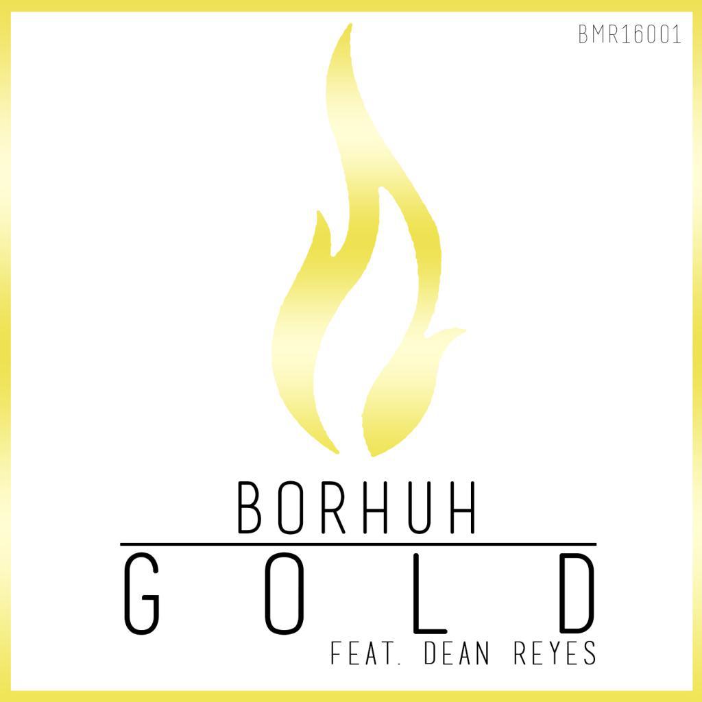 Gold (feat. Dean Reyes) (Original Mix)