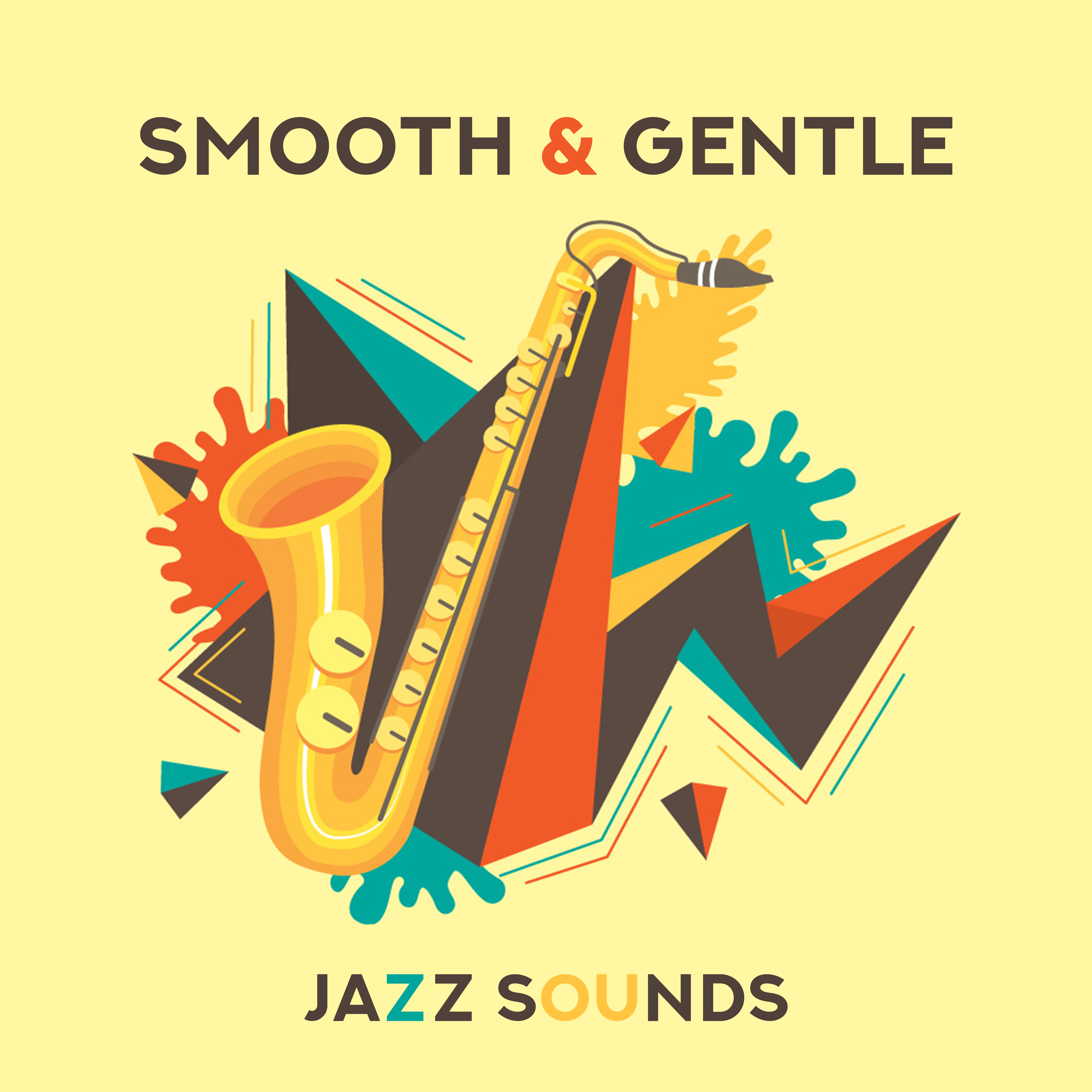 Smooth & Gentle Jazz Sounds
