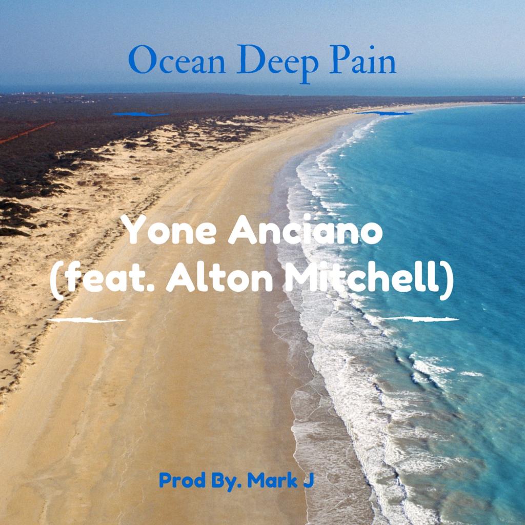 Ocean Deep Pain (feat. Alton Mitchell)