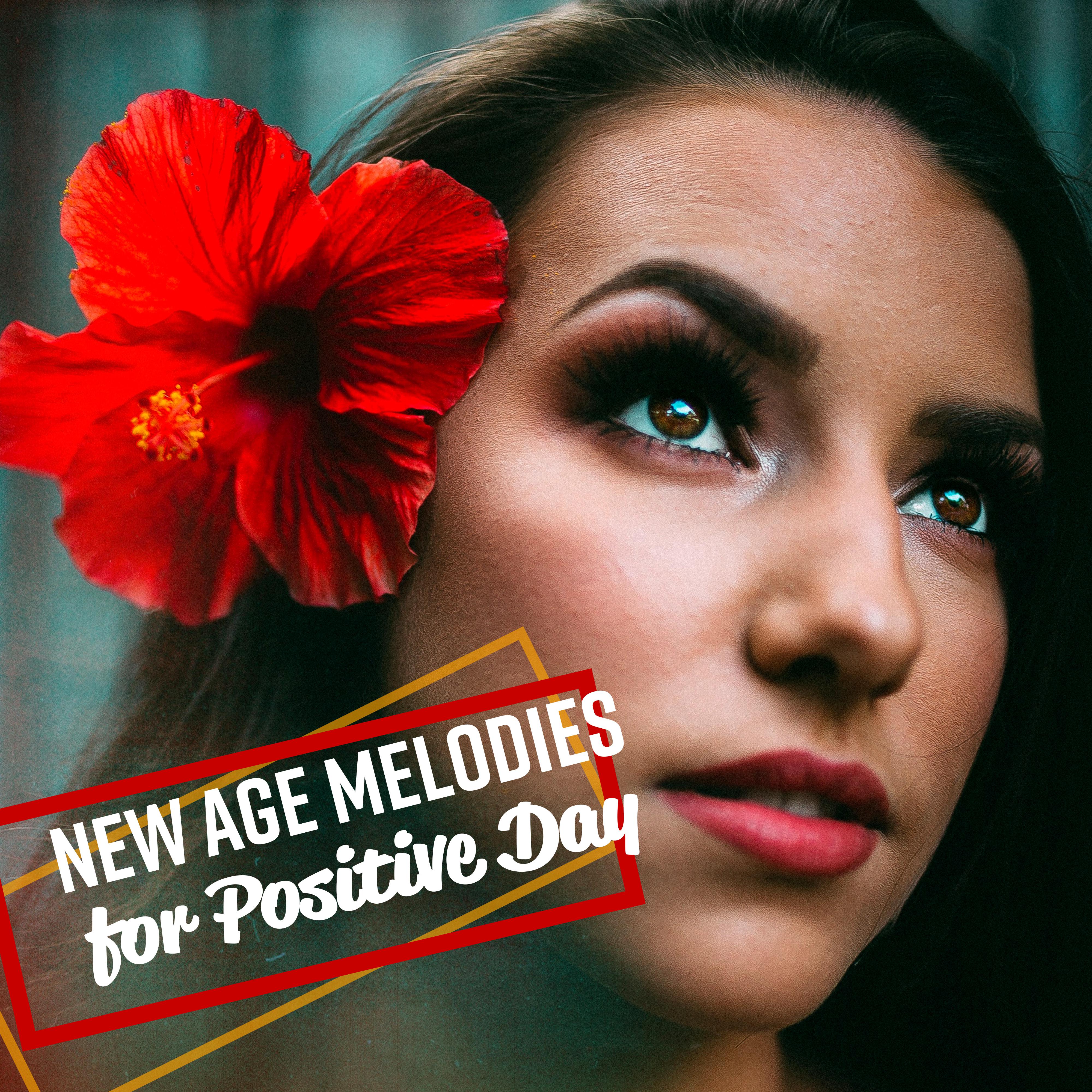New Age Melodies for Positive Day