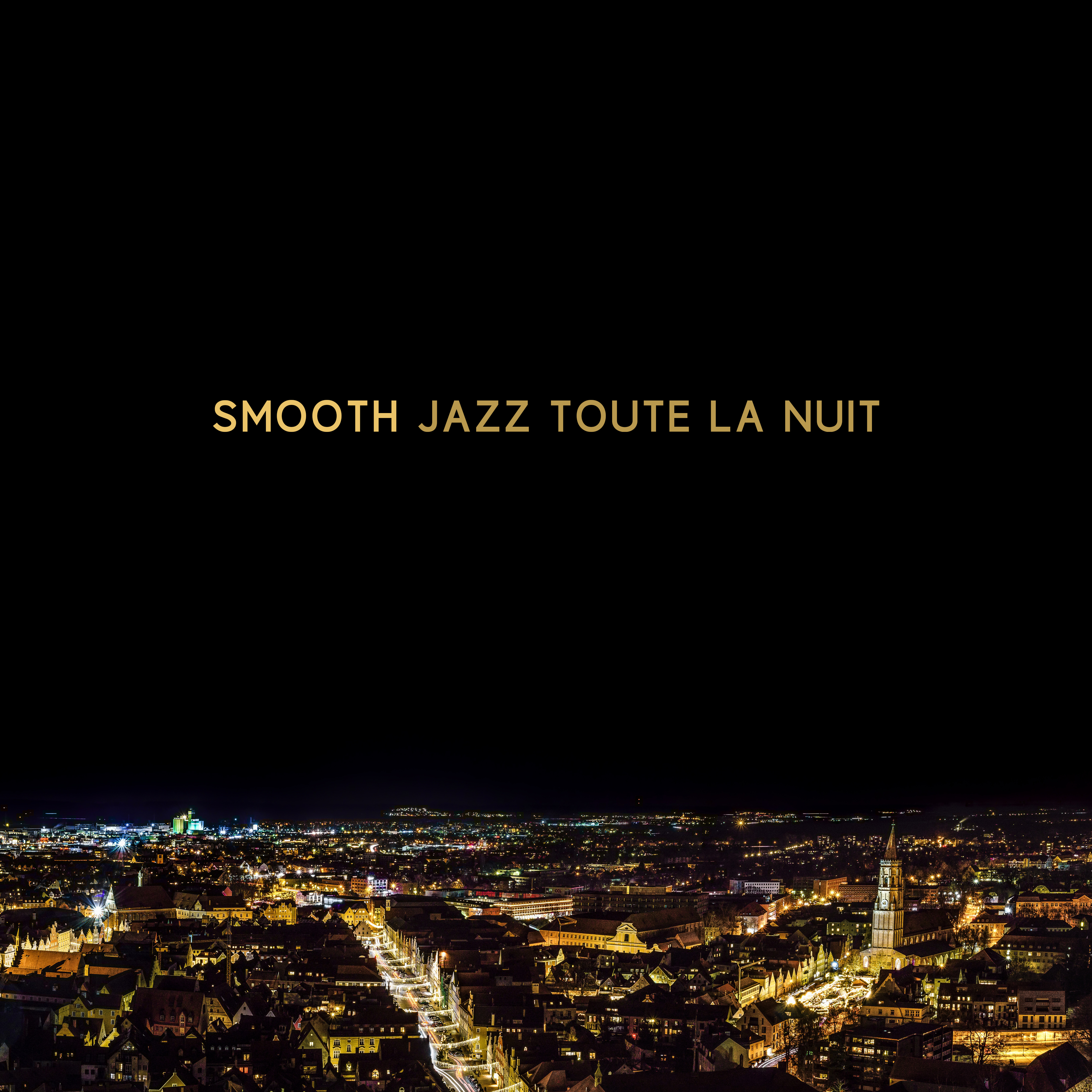 Smooth jazz toute la nuit