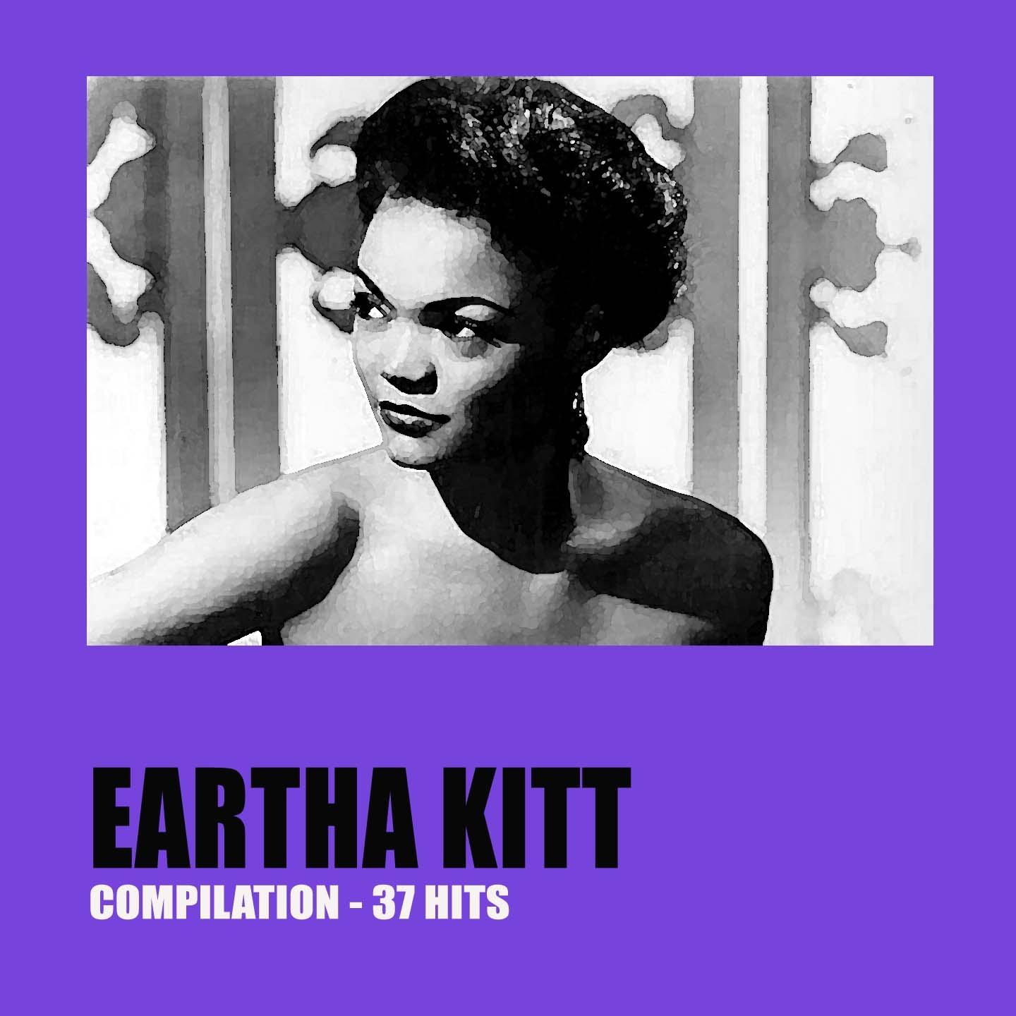 Eartha Kitt Compilation (37 Hits)