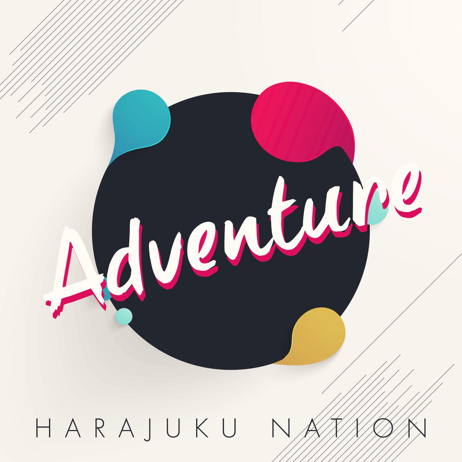 Adventure (Cover by Harajuku Nation)