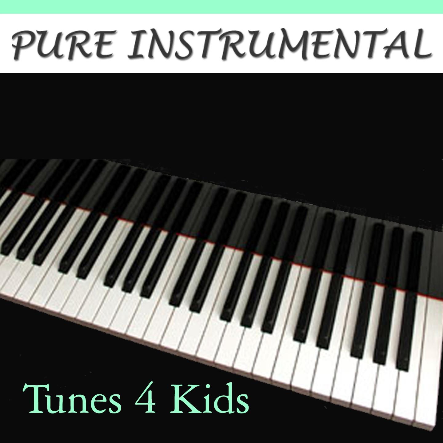 Pure Instrumental: Tunes 4 Kids