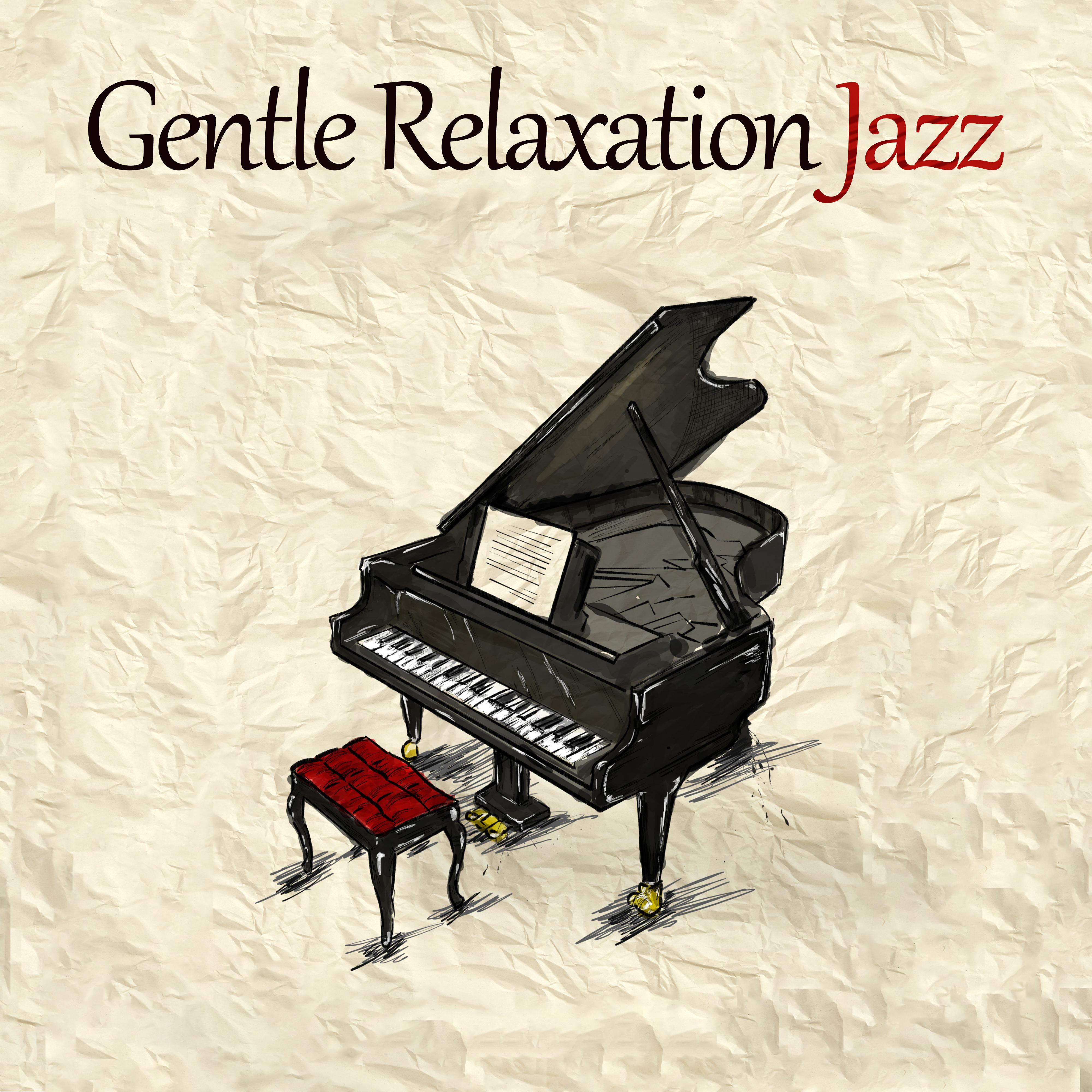 Gentle Relaxation Jazz