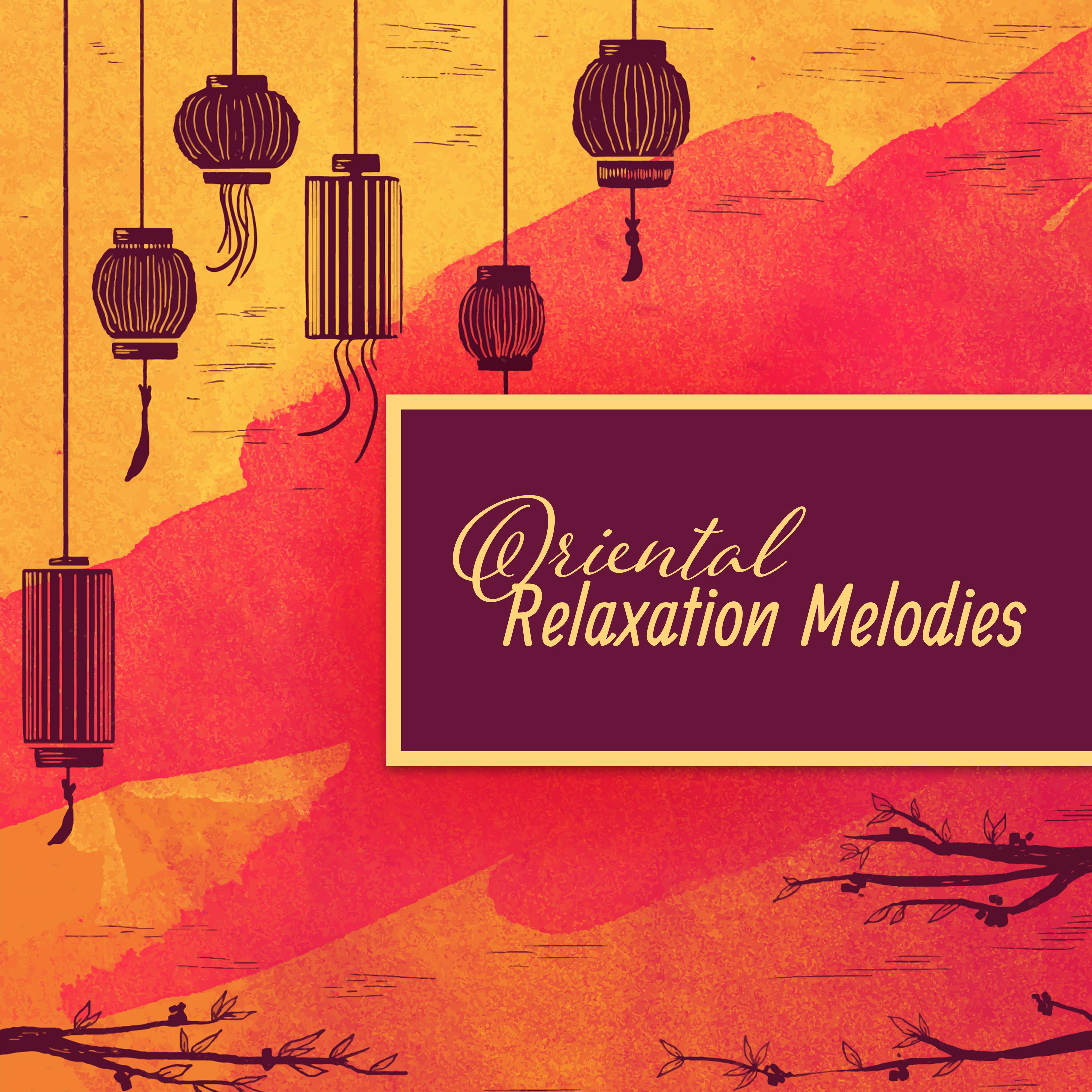 Oriental Relaxation Melodies