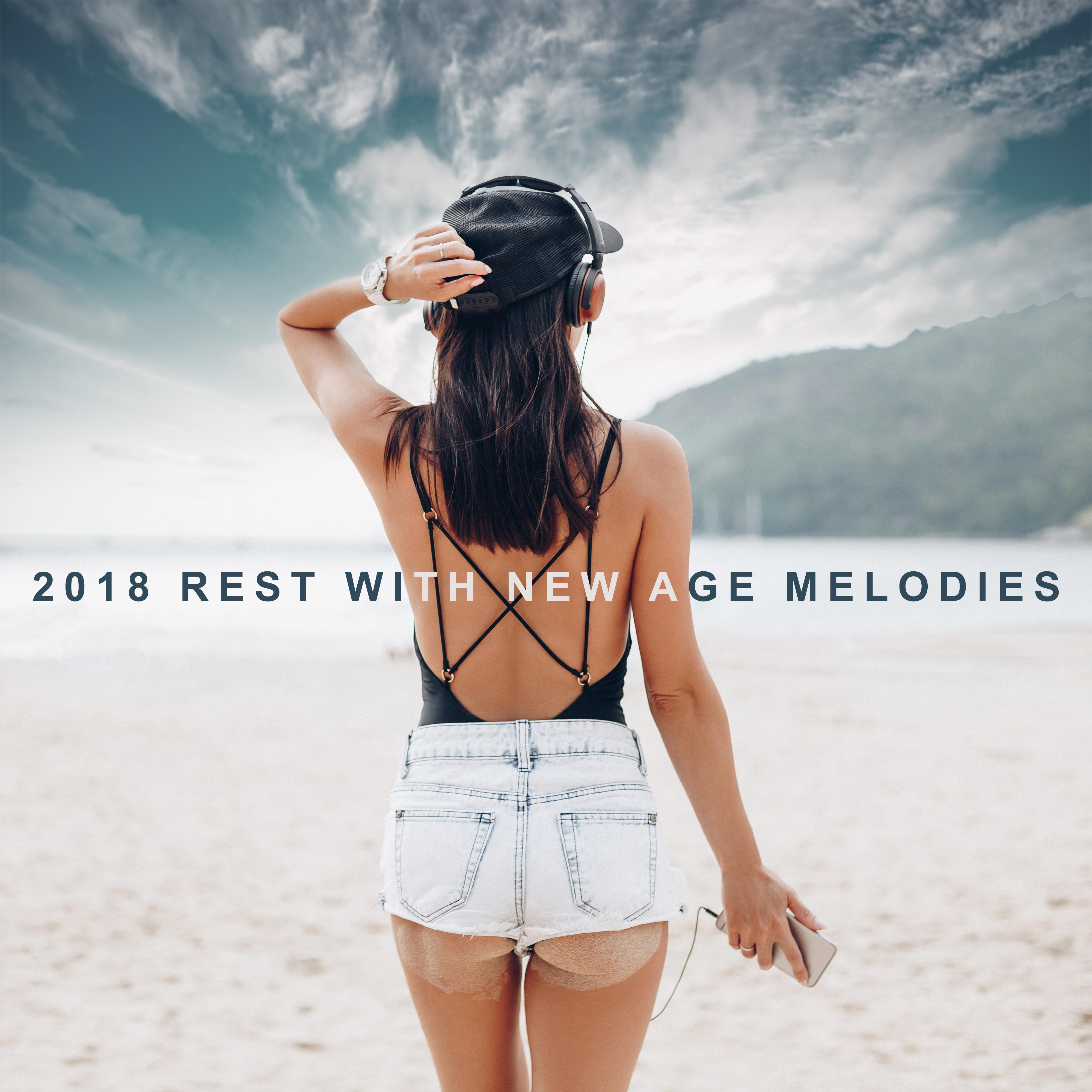 2018 Rest with New Age Melodies