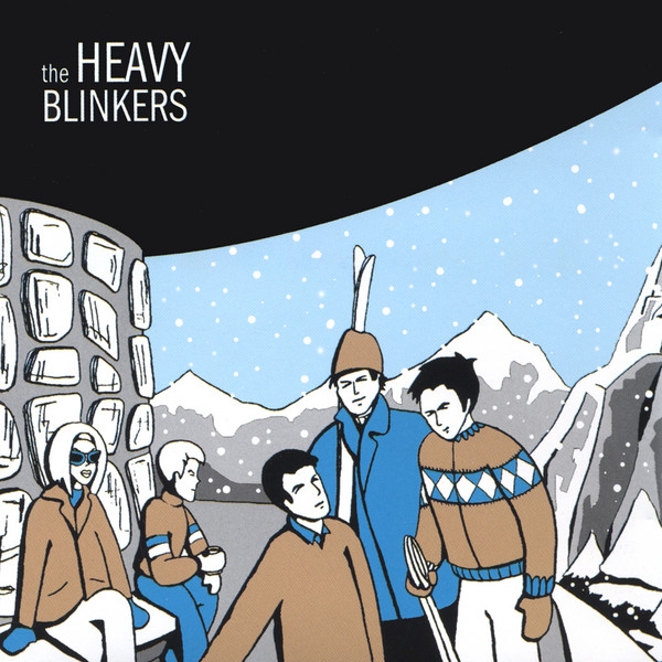 Heavy Blinkers