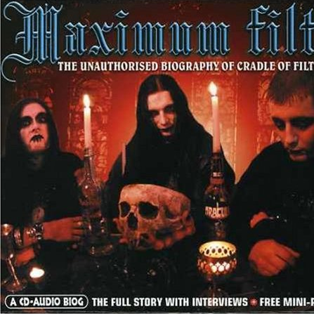 Maximum Audio Biography:Cradle Of Filth