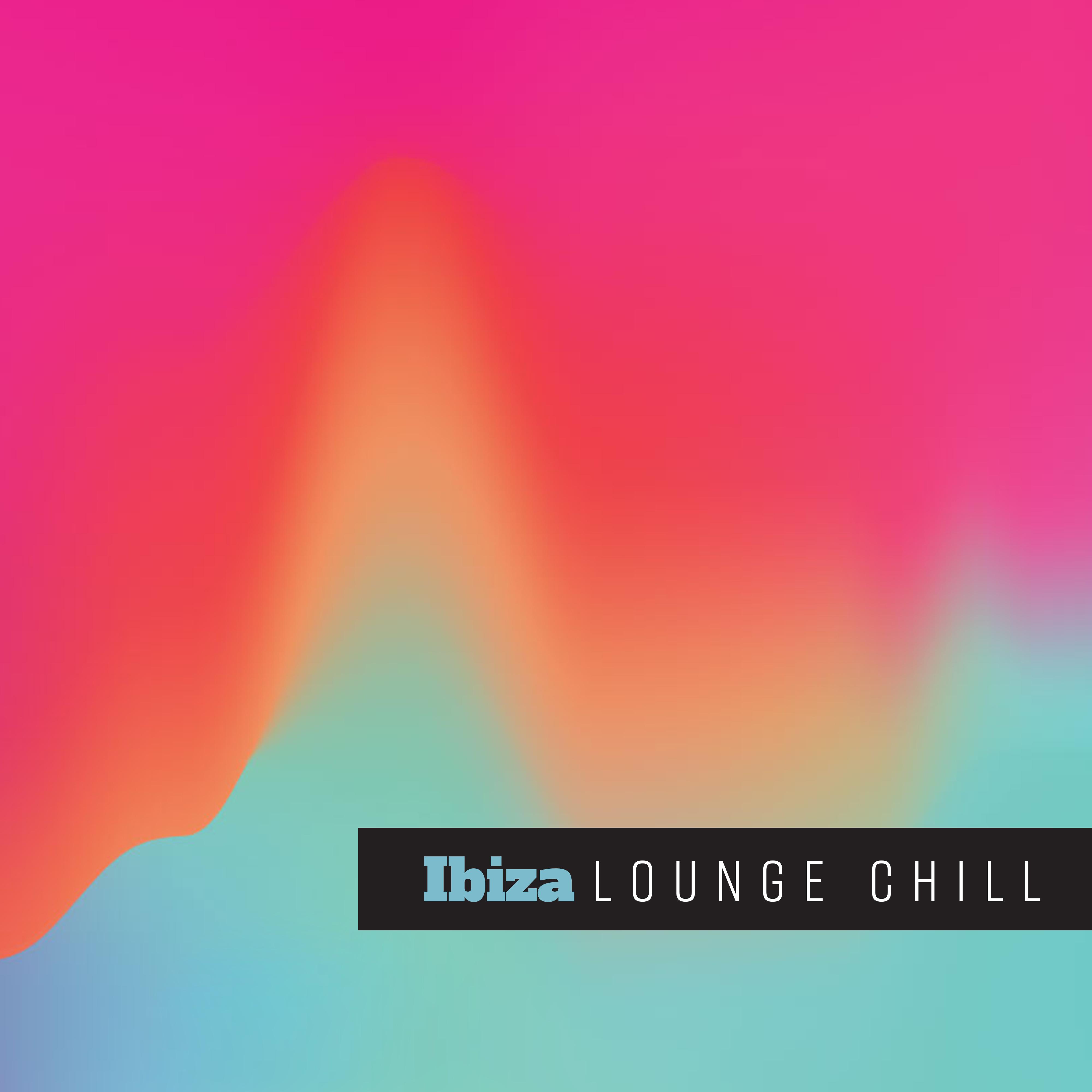 Ibiza Lounge Chill