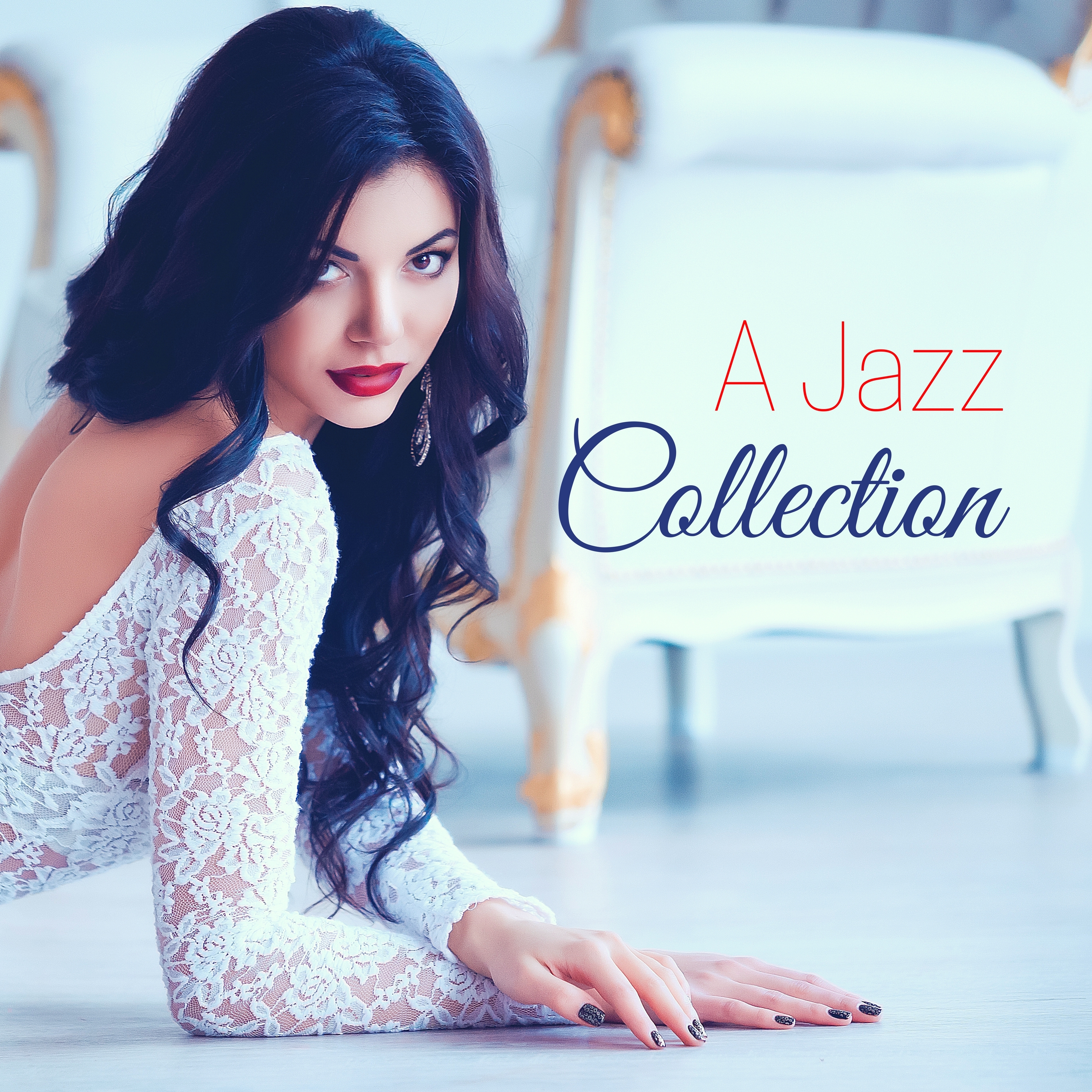 A Jazz Collection - Instrumental Sensual Music for Massage & Intimate Moments