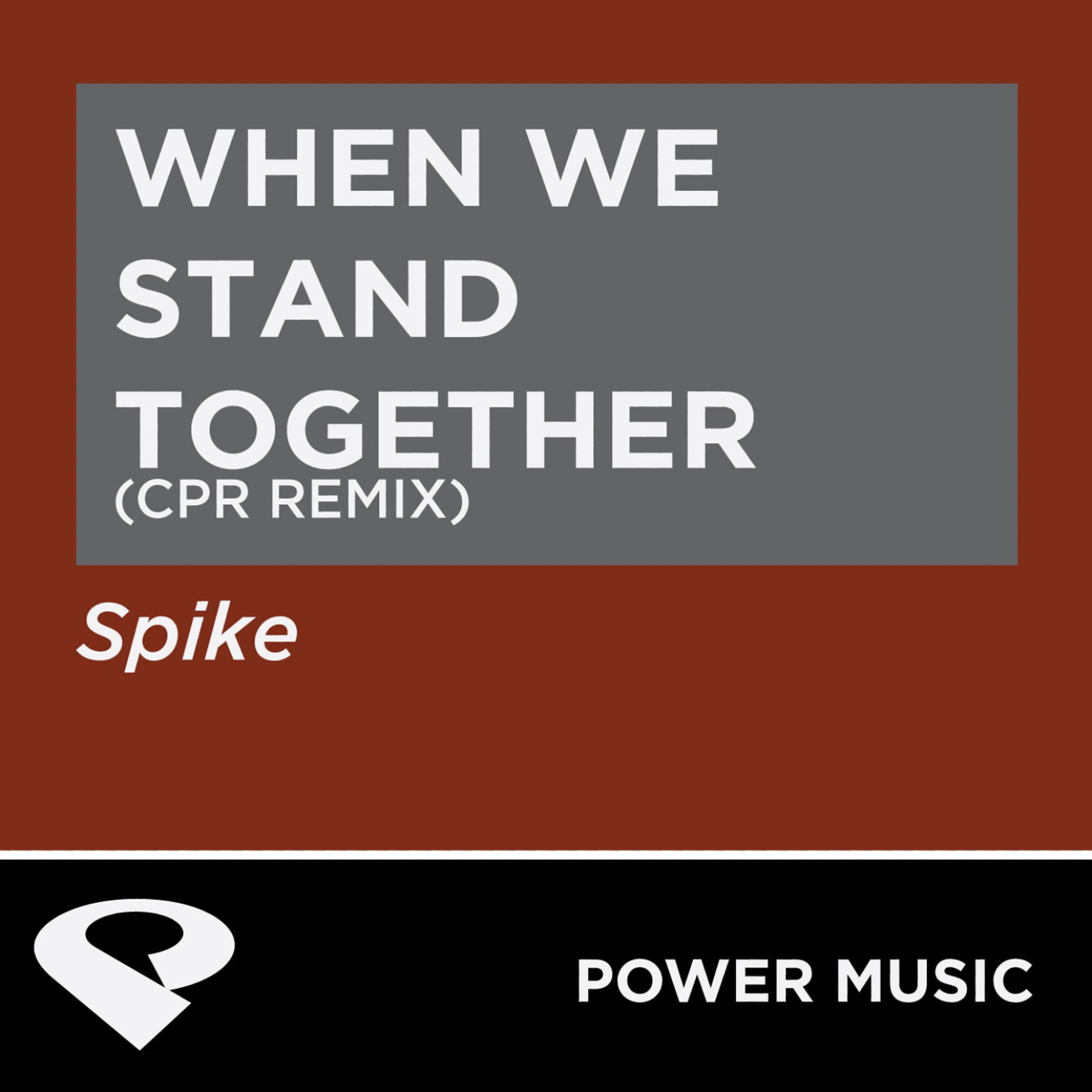 When We Stand Together - Single