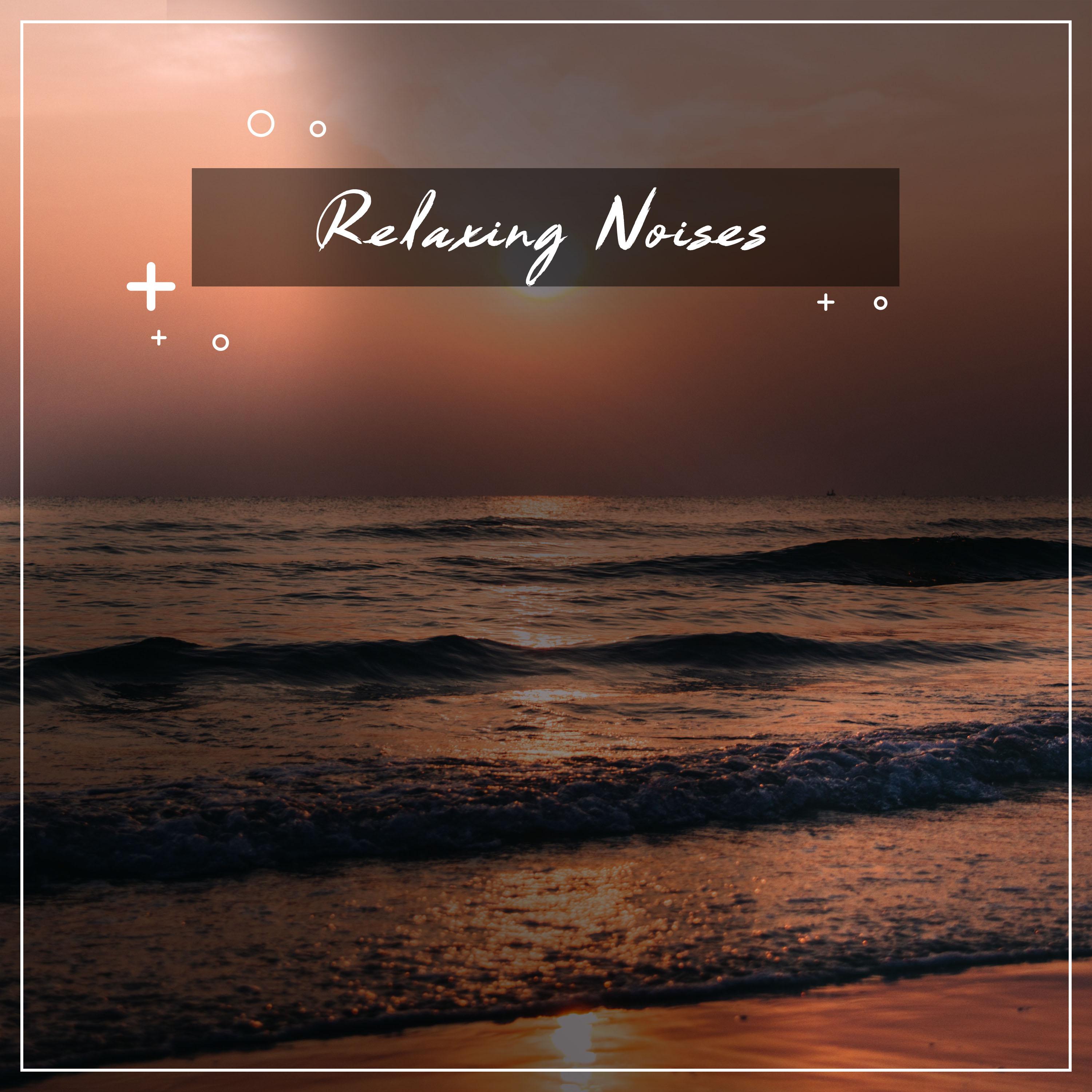 #2018 Relaxing Noises for Ultimate Relaxation