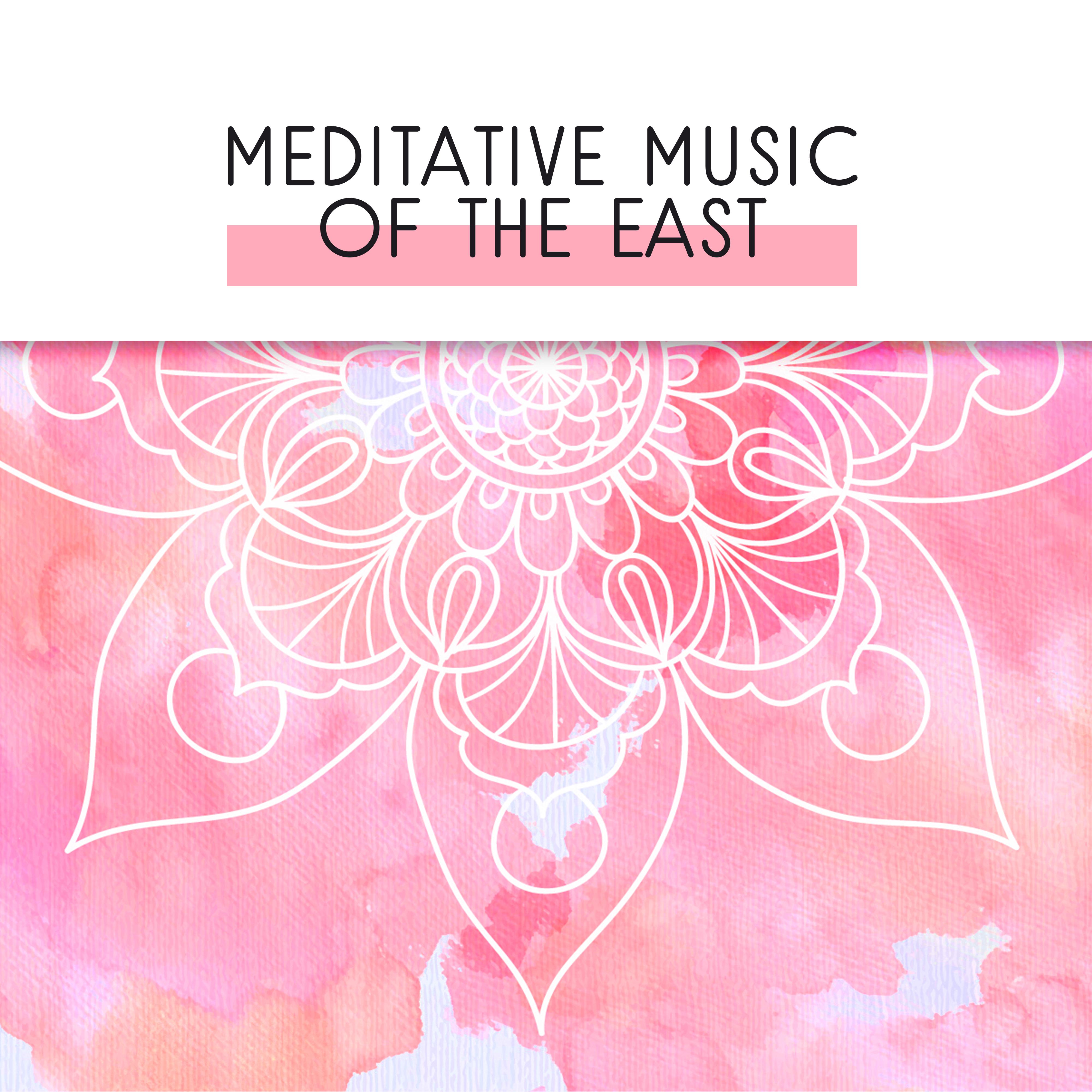 Meditative Music of the East