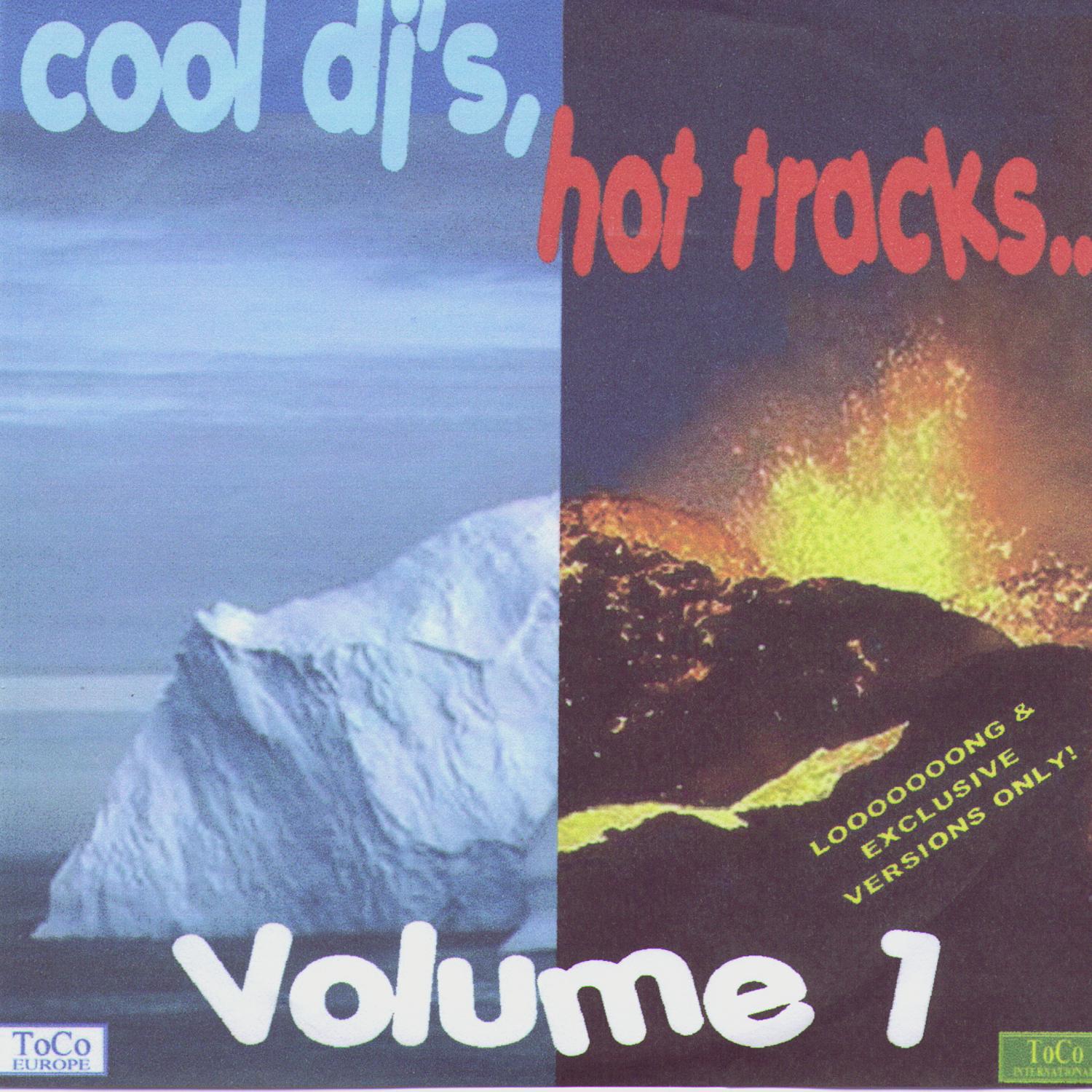 Cool DJ's, Hot Tracks - vol. 1