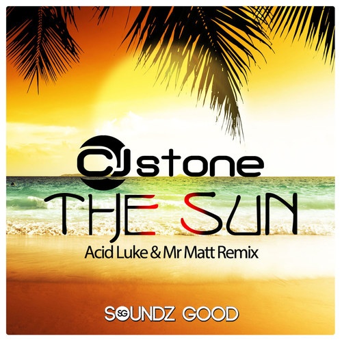 The Sun (Acid Luke & Mr Matt Edit)
