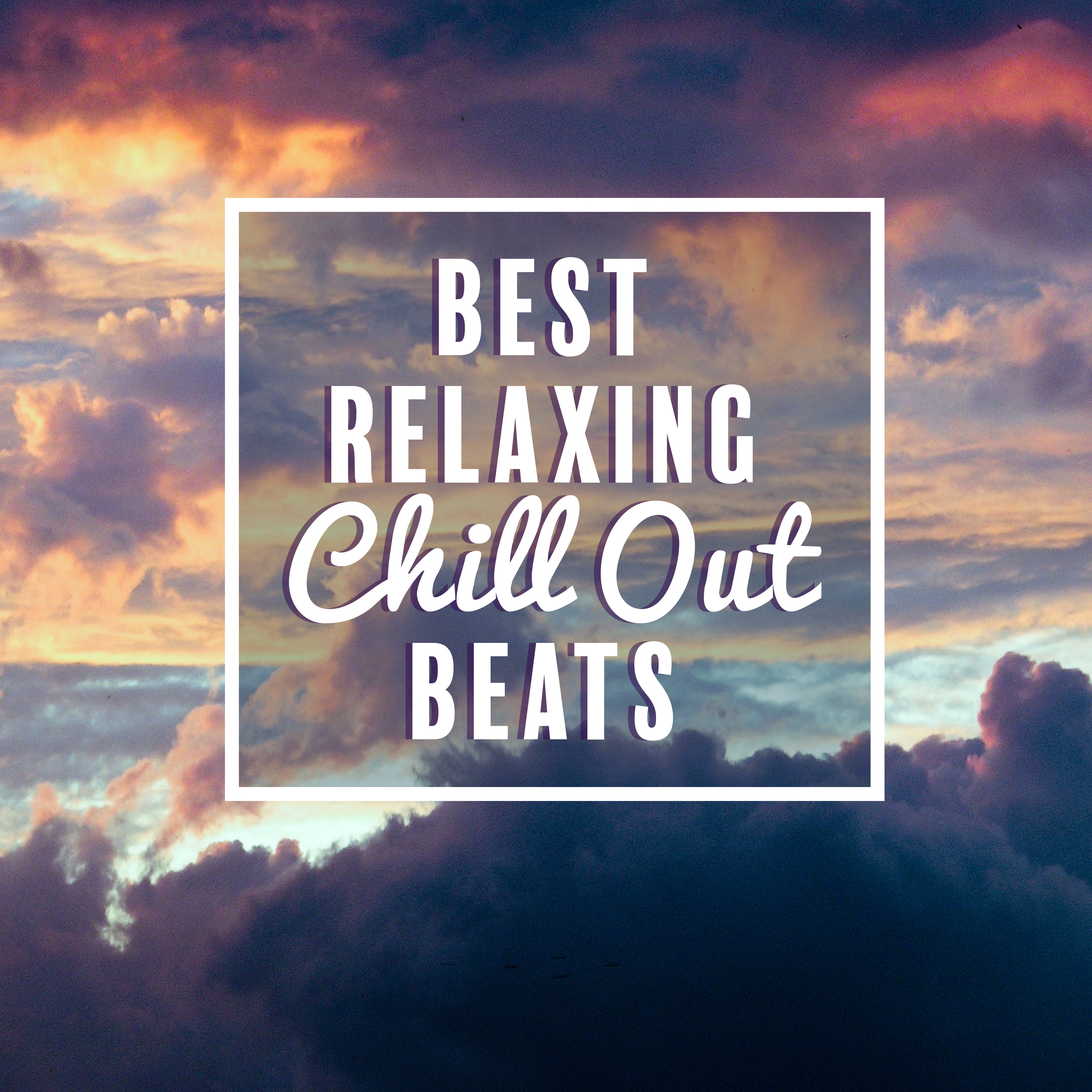 Best Relaxing Chill Out Beats