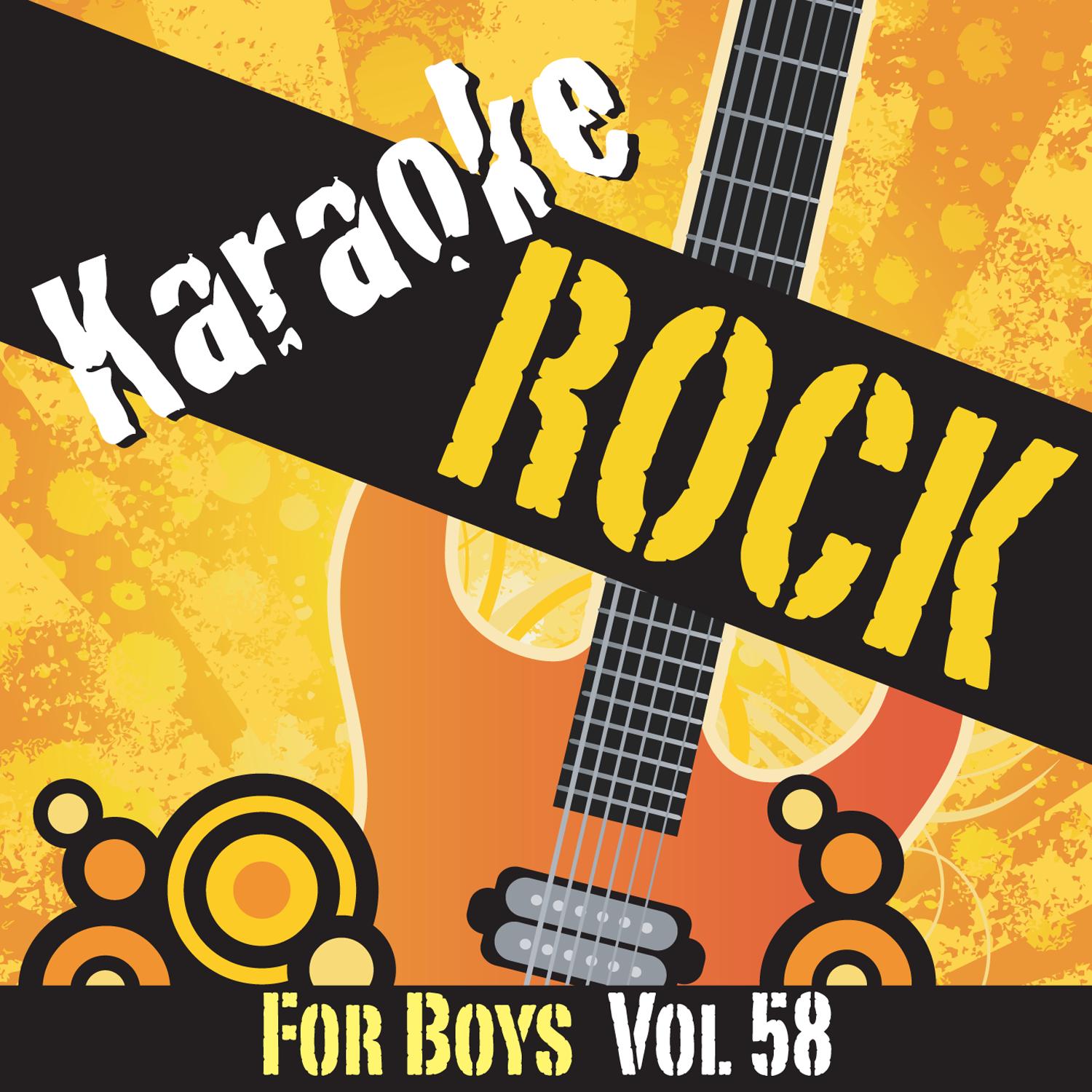 Karaoke - Rock For Boys Vol.58
