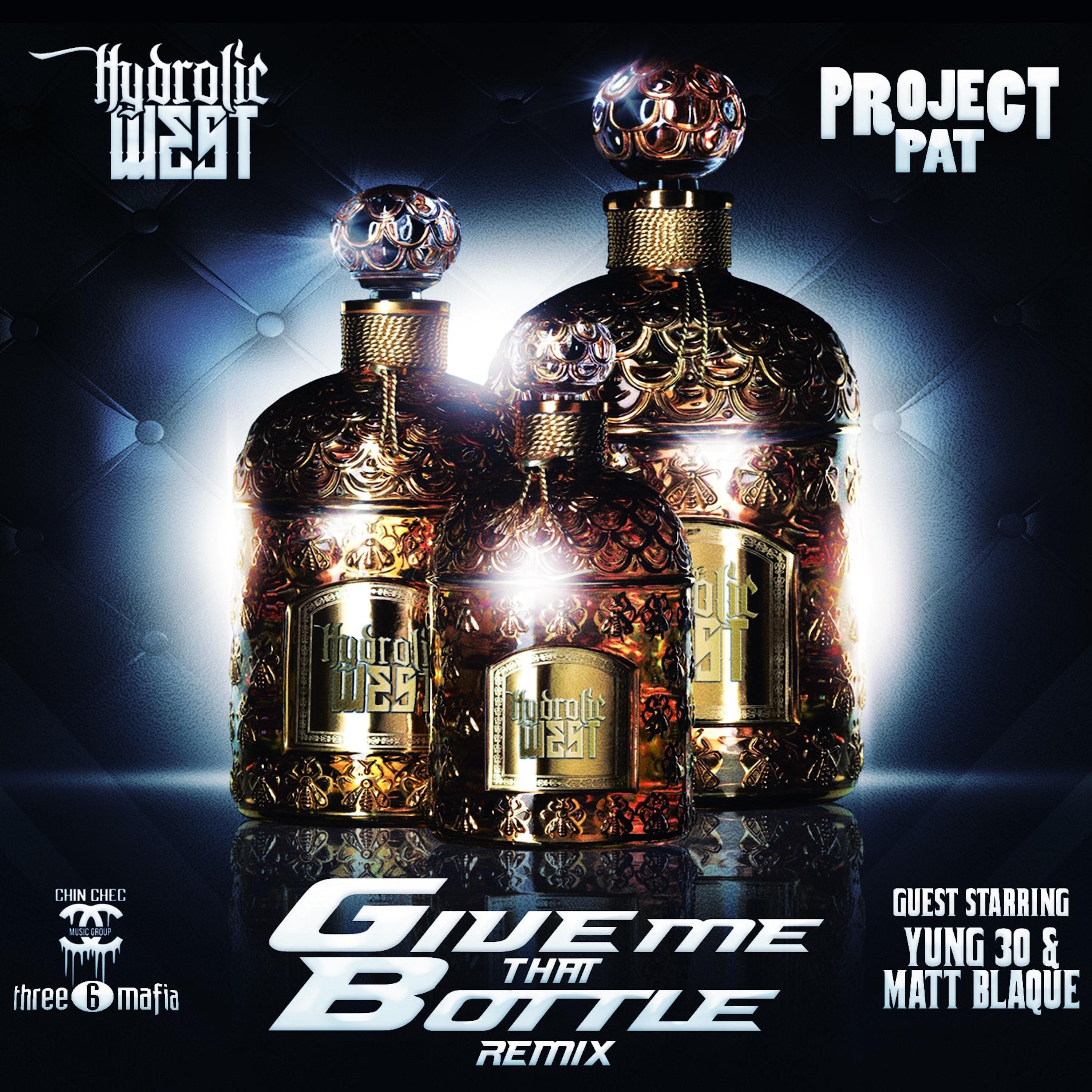 Give Me That Bottle (Remix)