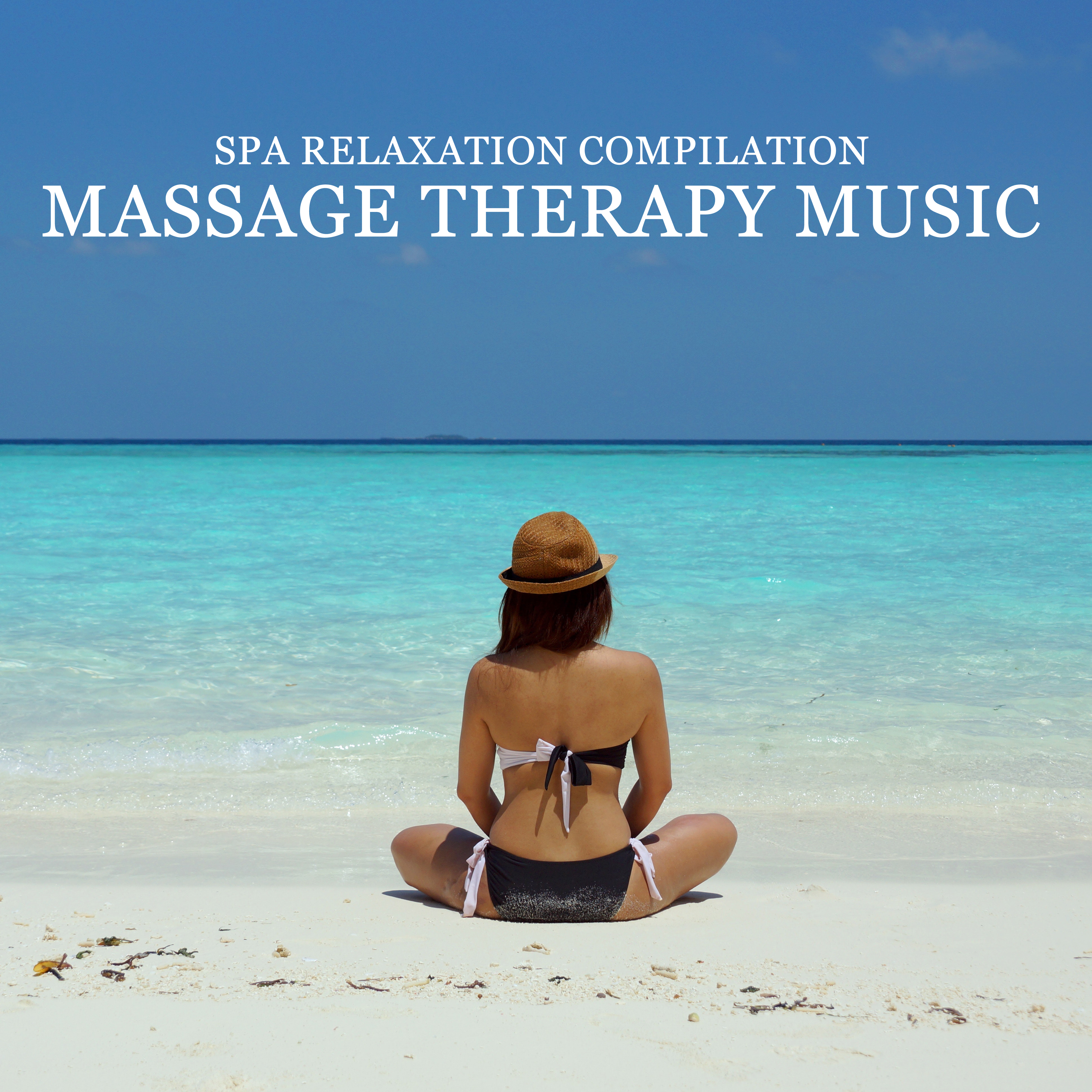 2018 A Spa Relaxation Compilation - Massage Therapy Music