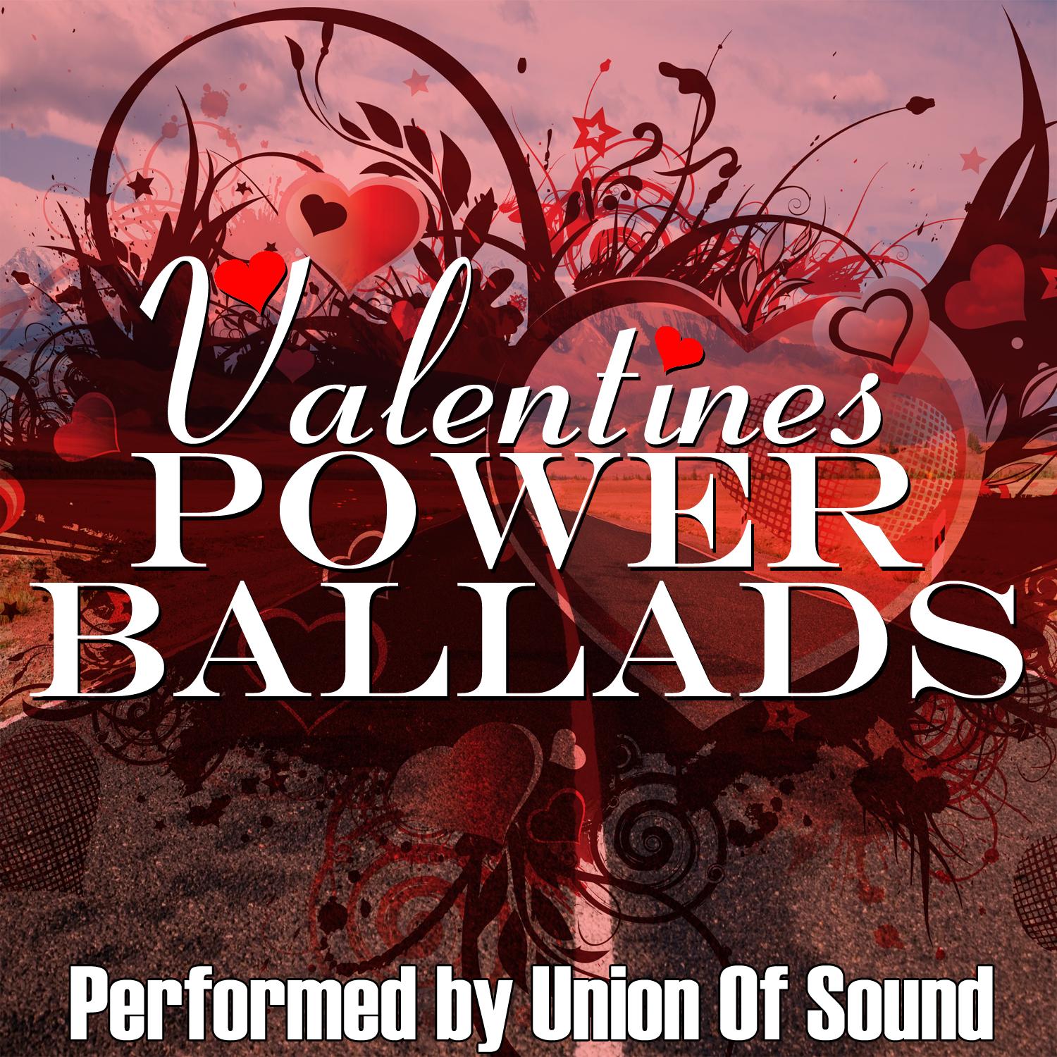 Valentines Power Ballads